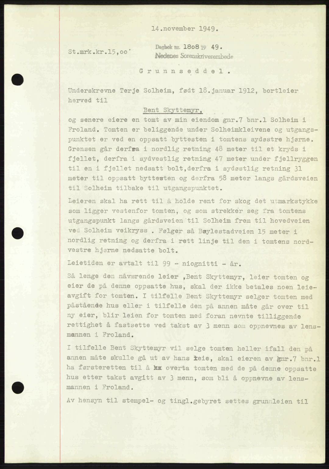 Nedenes sorenskriveri, SAK/1221-0006/G/Gb/Gba/L0061: Mortgage book no. A13, 1949-1949, Diary no: : 1808/1949