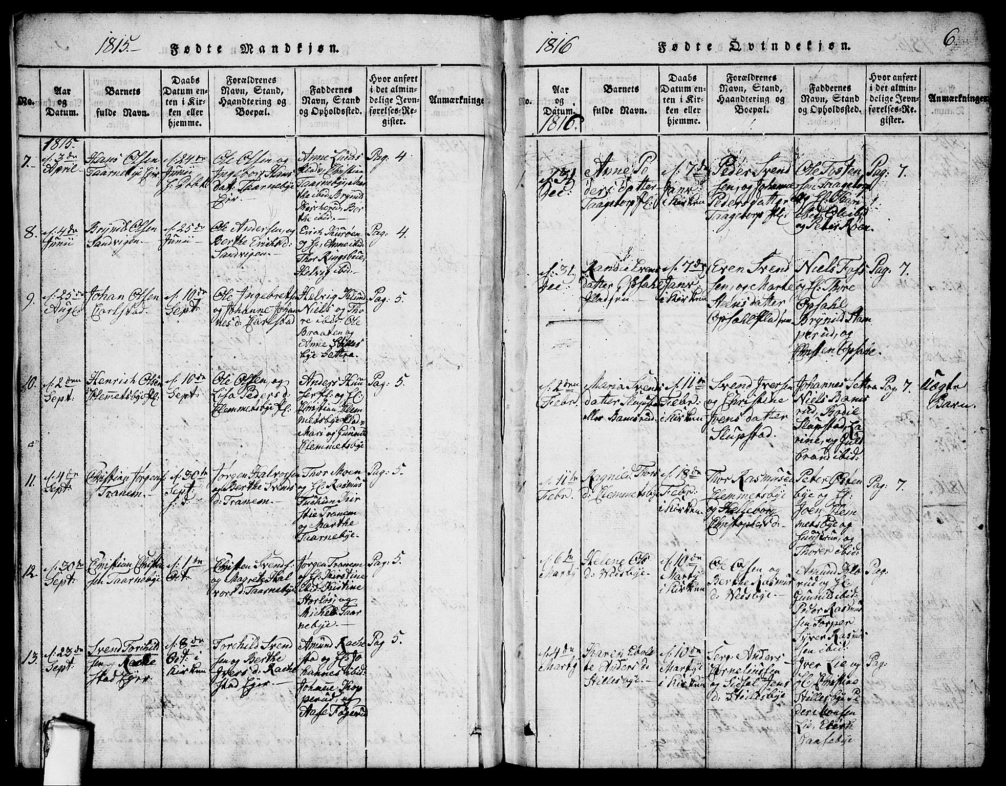 Rødenes prestekontor Kirkebøker, AV/SAO-A-2005/G/Ga/L0001: Parish register (copy) no.  I 1, 1814-1841, p. 6