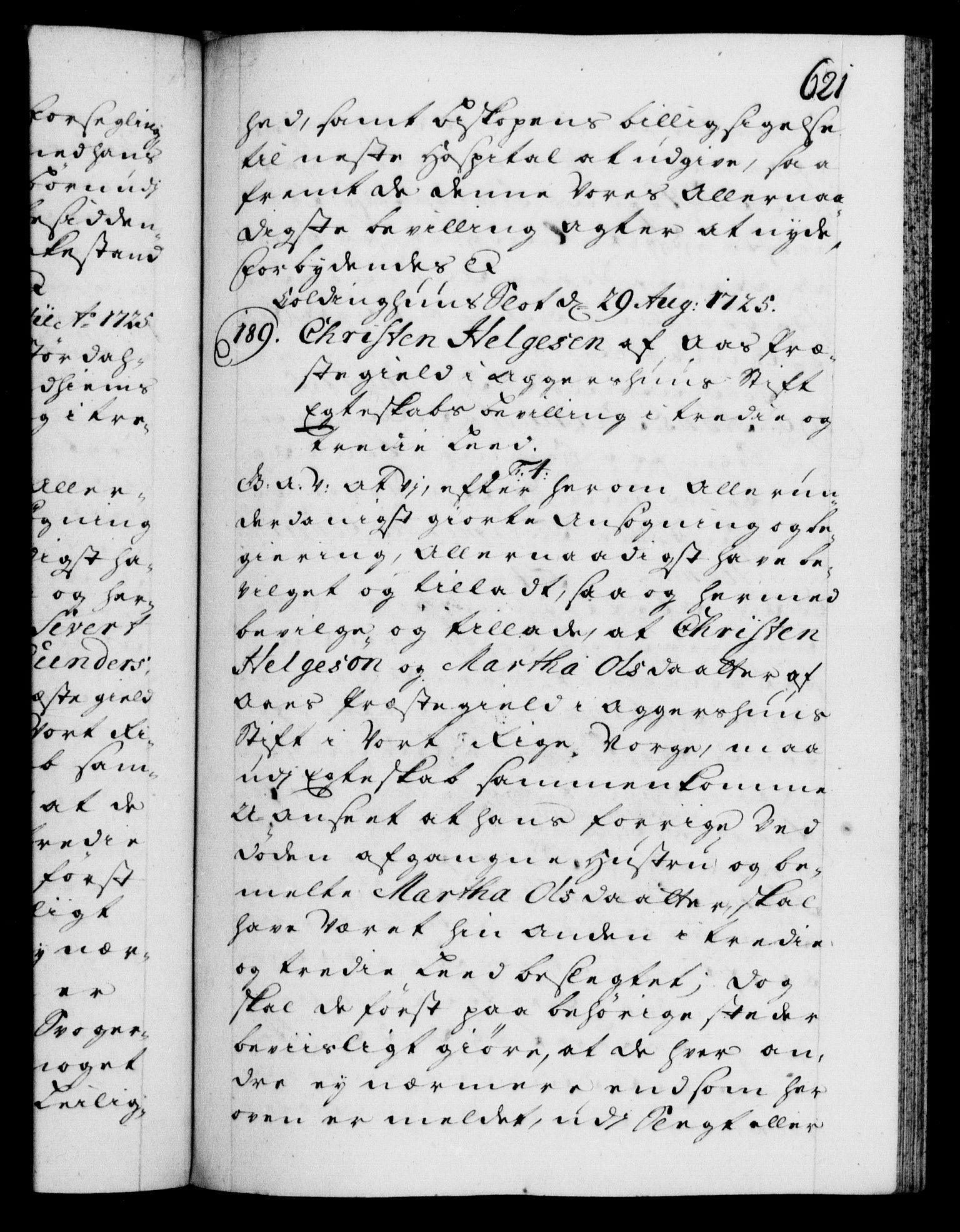 Danske Kanselli 1572-1799, RA/EA-3023/F/Fc/Fca/Fcaa/L0024: Norske registre, 1723-1725, p. 621a