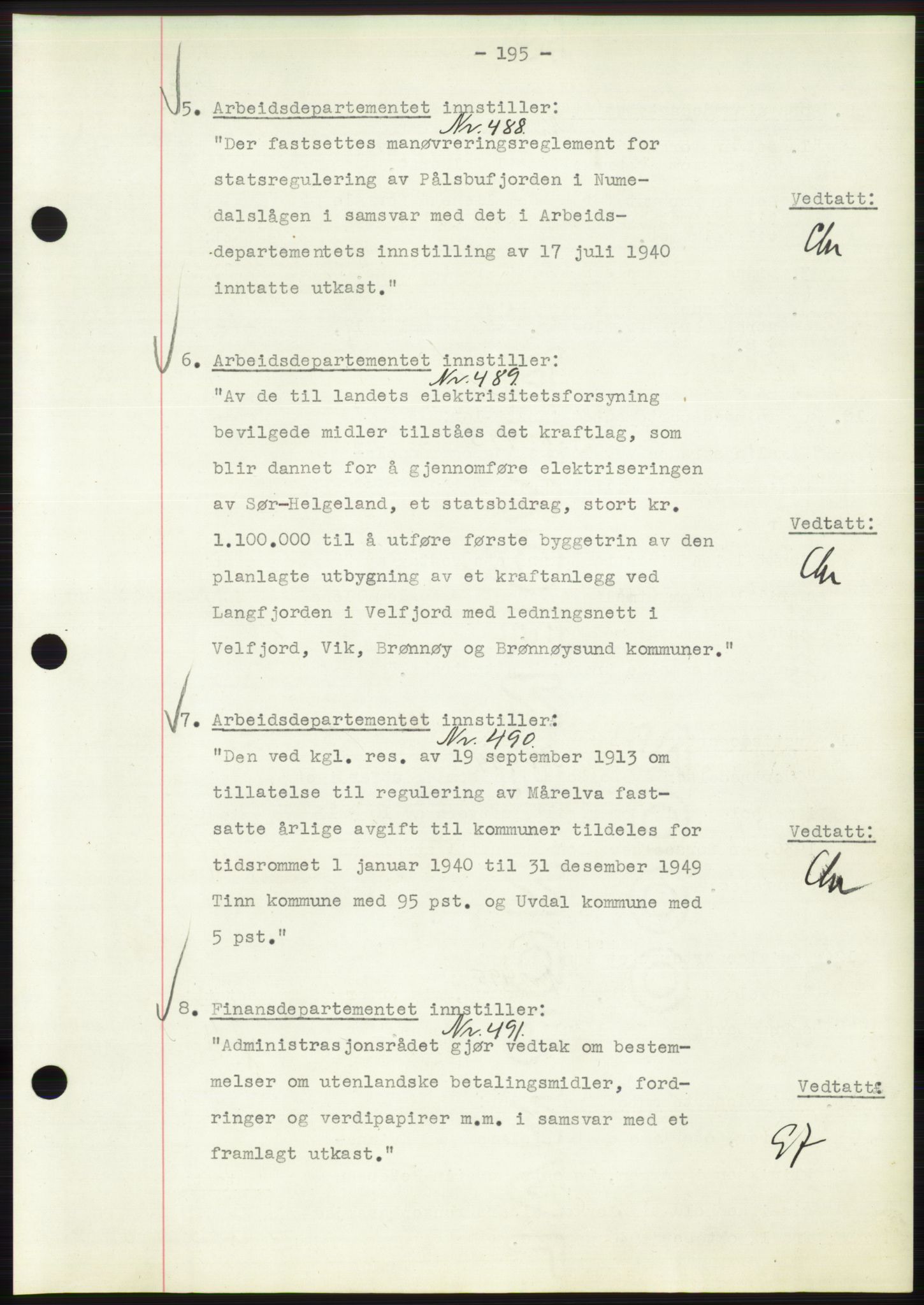 Administrasjonsrådet, AV/RA-S-1004/A/L0002: Vedtaksprotokoll 16/4-25/9, 1940, p. 199