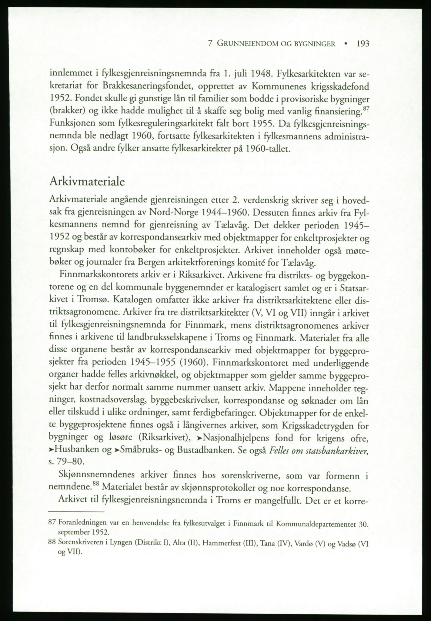 Publikasjoner utgitt av Arkivverket, PUBL/PUBL-001/B/0019: Liv Mykland: Håndbok for brukere av statsarkivene (2005), 2005, p. 193