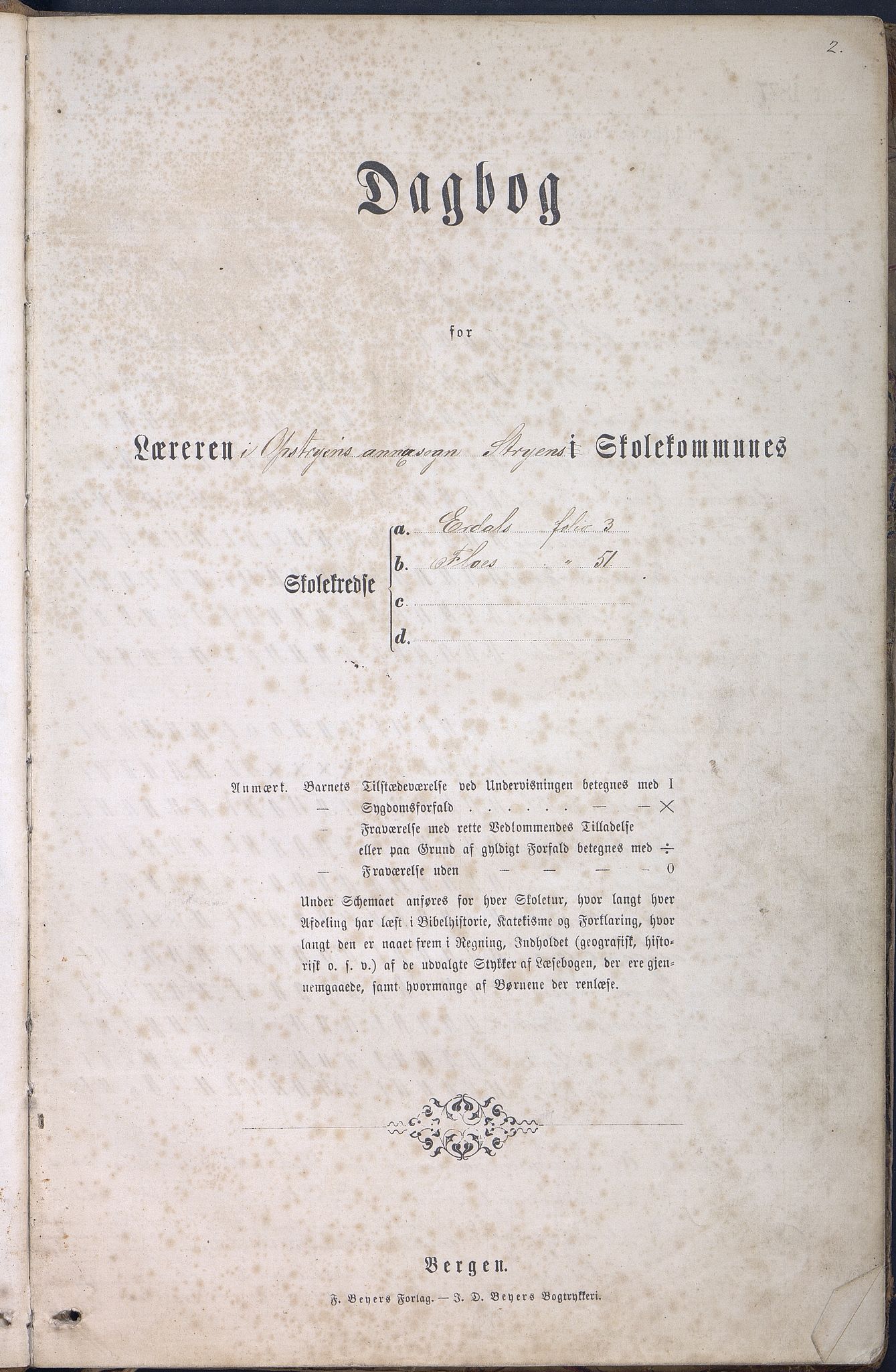 Stryn kommune. Erdal skule, VLFK/K-14491.520.03/543/L0002: dagbok for Erdal skule og Flo skule, 1877-1895