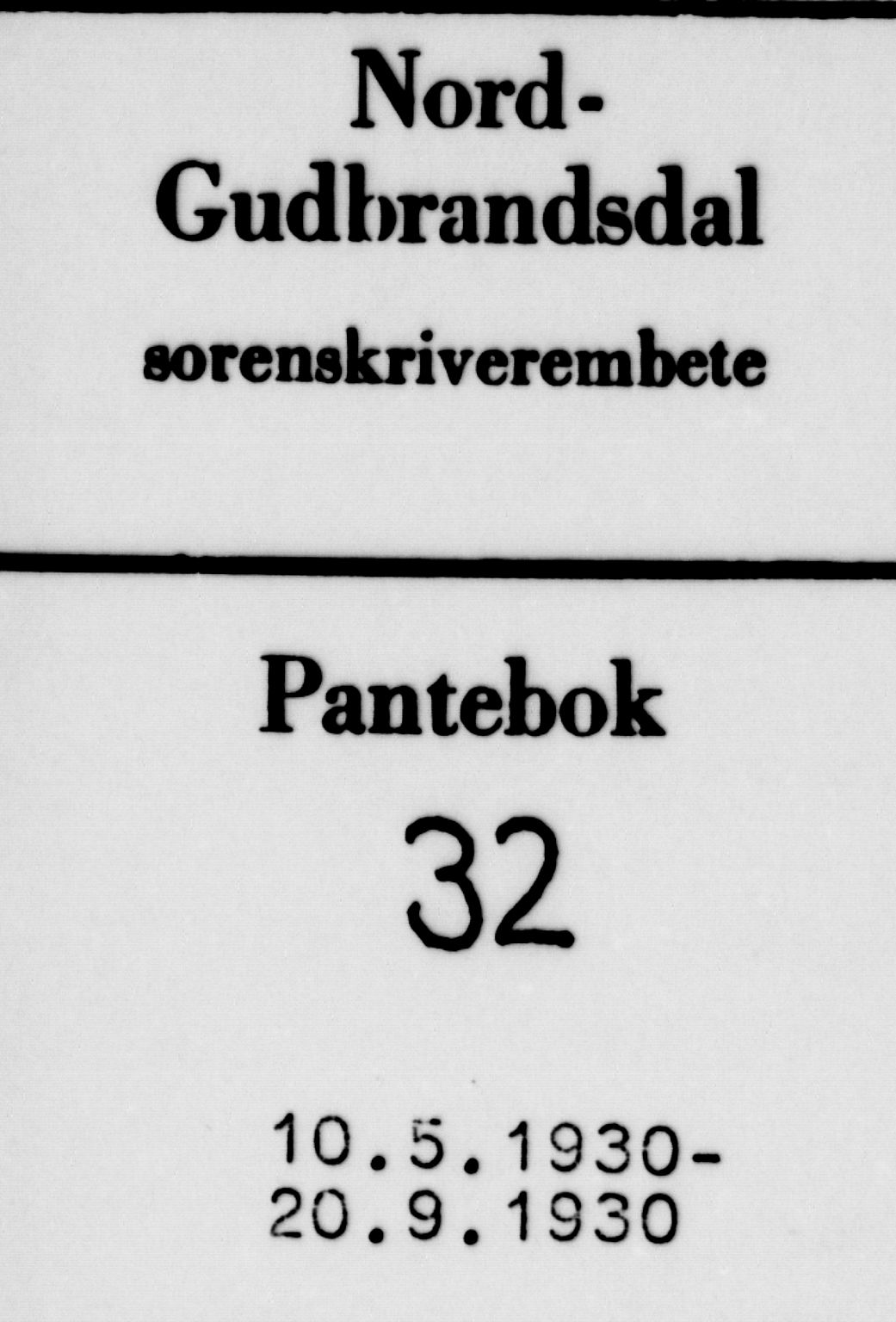 Nord-Gudbrandsdal tingrett, SAH/TING-002/H/Hb/Hba/L0032: Mortgage book no. 32, 1930-1930