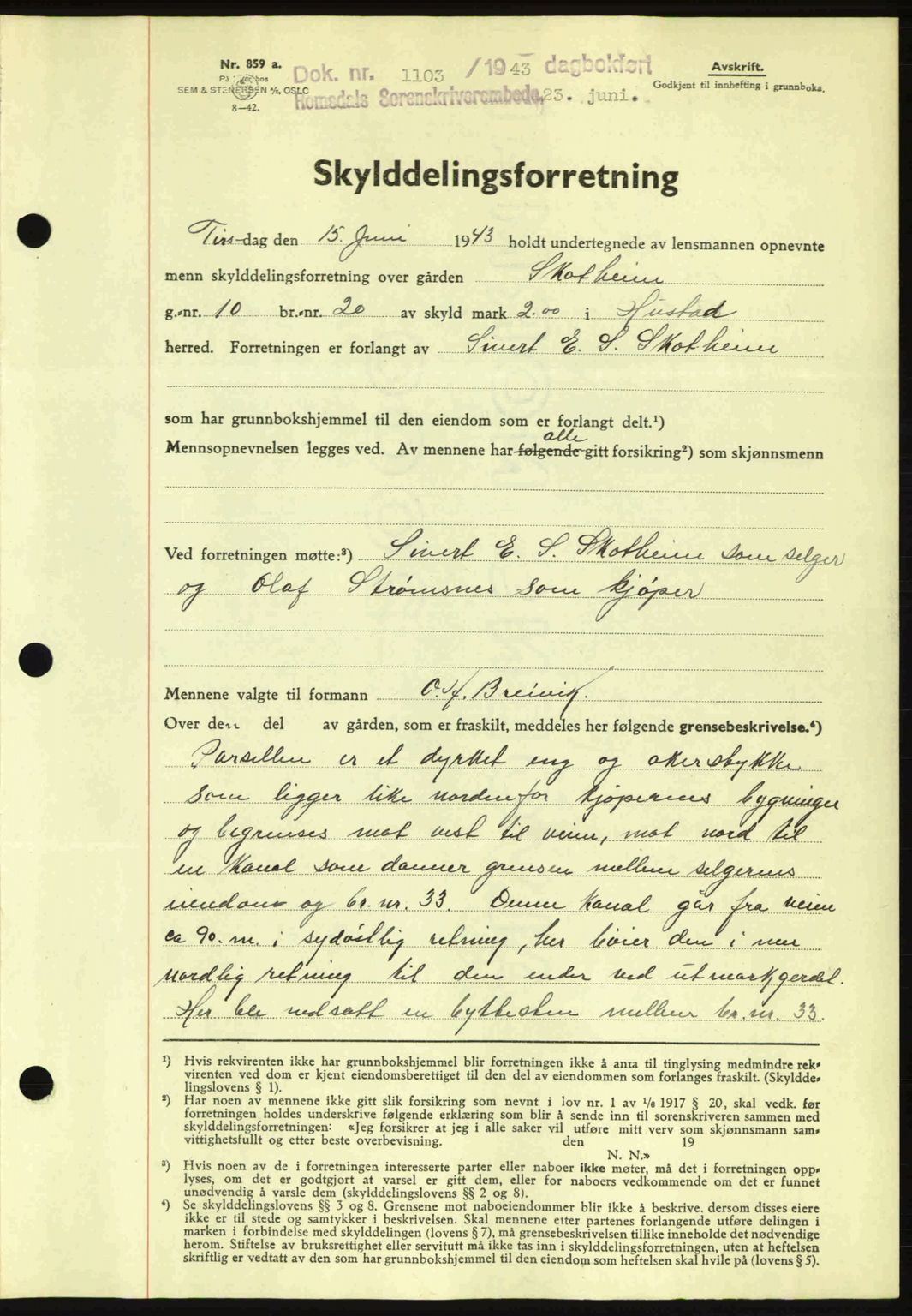 Romsdal sorenskriveri, AV/SAT-A-4149/1/2/2C: Mortgage book no. A14, 1943-1943, Diary no: : 1103/1943