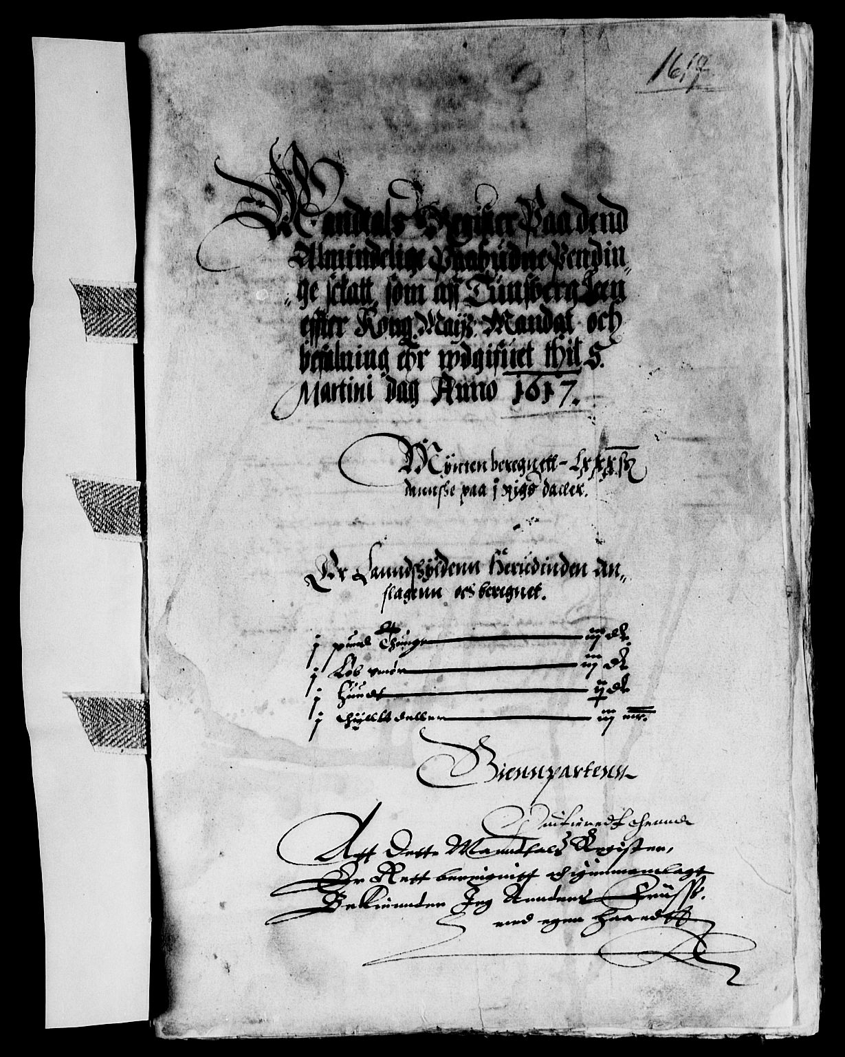 Rentekammeret inntil 1814, Reviderte regnskaper, Lensregnskaper, AV/RA-EA-5023/R/Rb/Rbo/L0004: Tønsberg len, 1616-1619