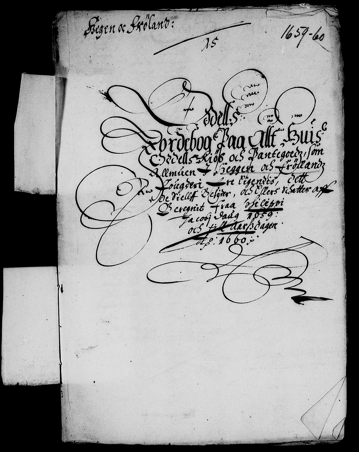 Rentekammeret inntil 1814, Reviderte regnskaper, Lensregnskaper, AV/RA-EA-5023/R/Rb/Rba/L0251: Akershus len, 1659-1660