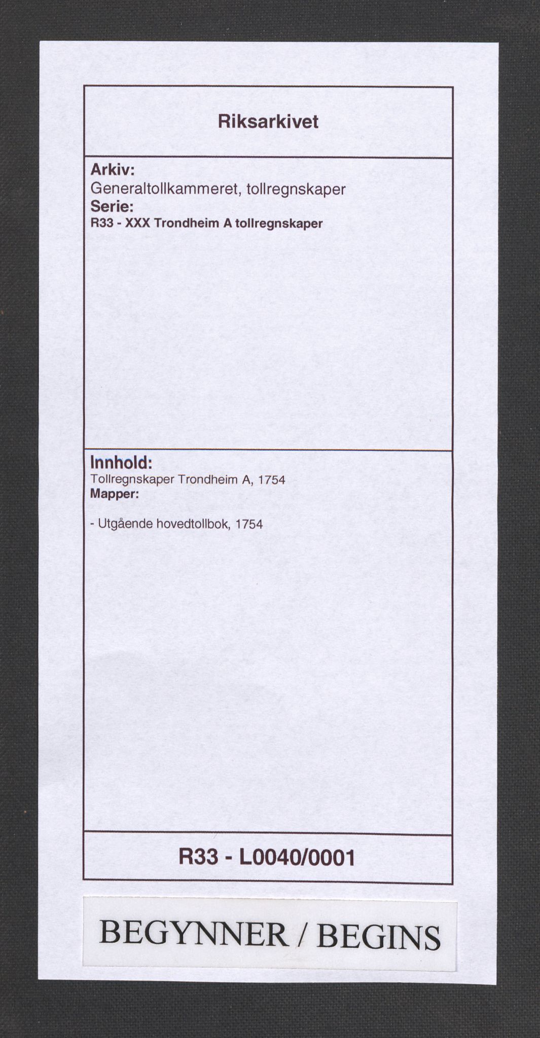 Generaltollkammeret, tollregnskaper, RA/EA-5490/R33/L0040/0001: Tollregnskaper Trondheim A / Utgående hovedtollbok, 1754