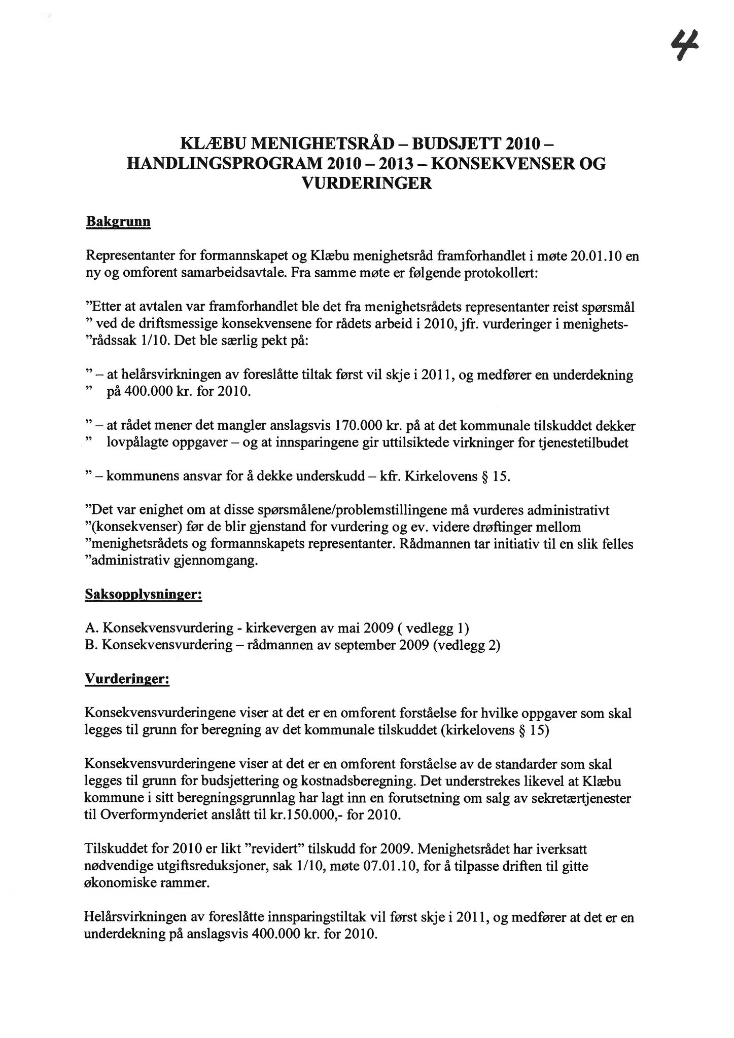 Klæbu Kommune, TRKO/KK/02-FS/L003: Formannsskapet - Møtedokumenter, 2010, p. 224