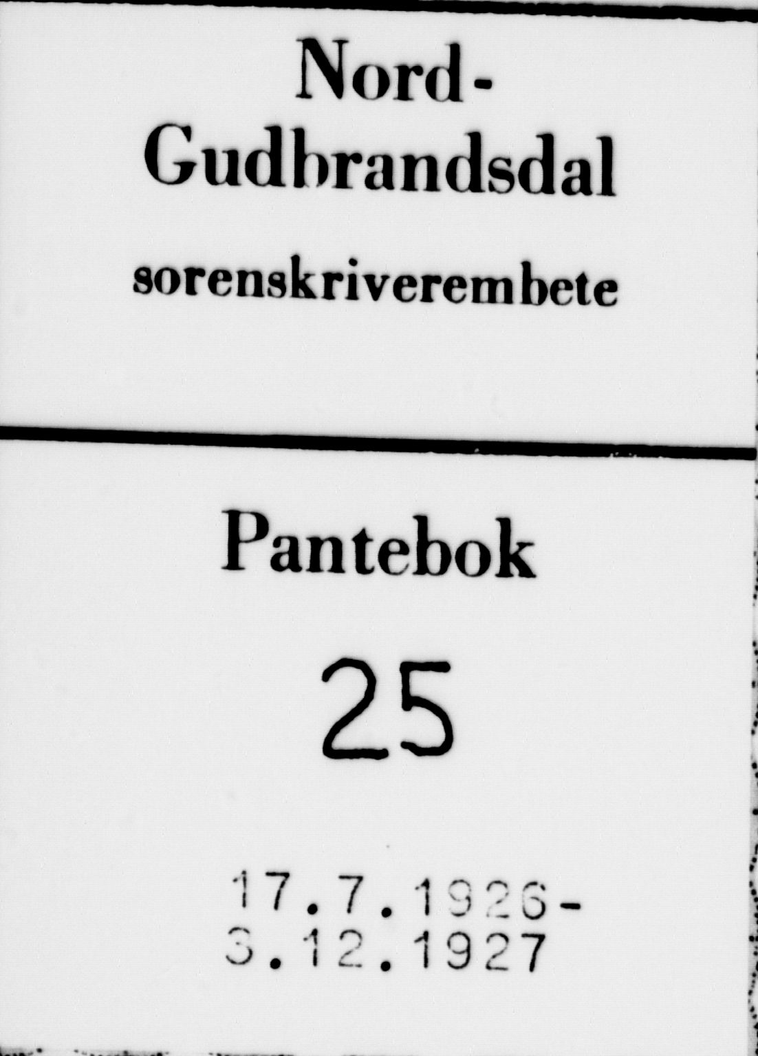 Nord-Gudbrandsdal tingrett, AV/SAH-TING-002/H/Hb/Hba/L0025: Mortgage book no. 25, 1926-1927