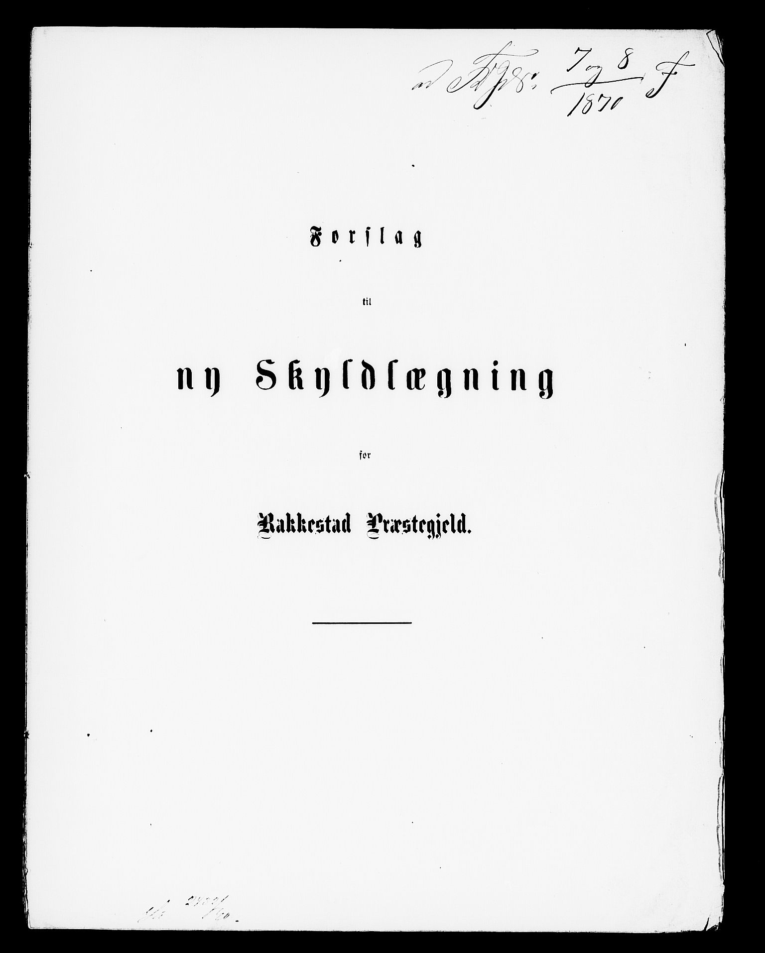 Matrikkelrevisjonen av 1863, RA/S-1530/F/Fe/L0005: Rakkestad, 1863