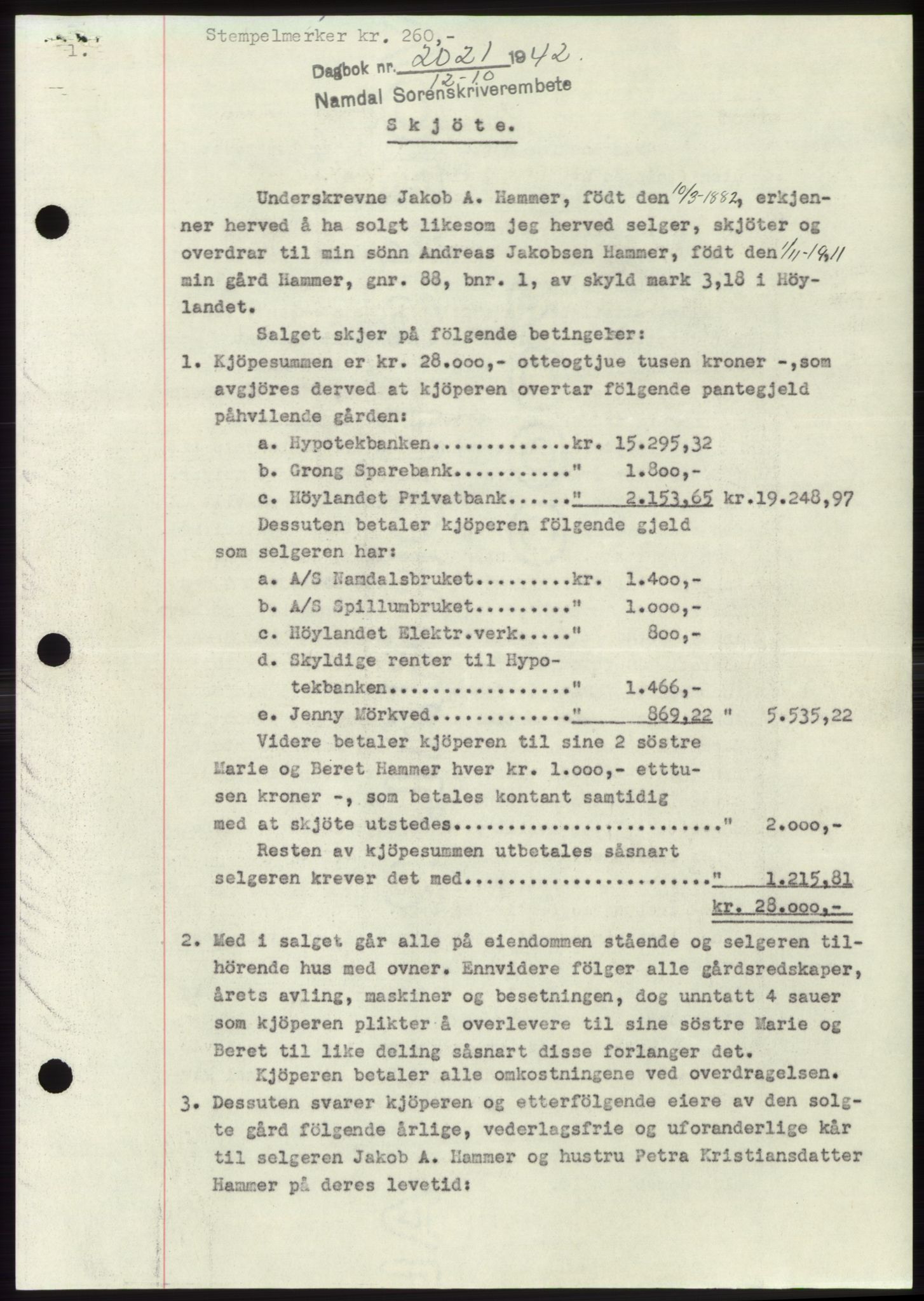 Namdal sorenskriveri, SAT/A-4133/1/2/2C: Mortgage book no. -, 1942-1943, Diary no: : 2021/1942