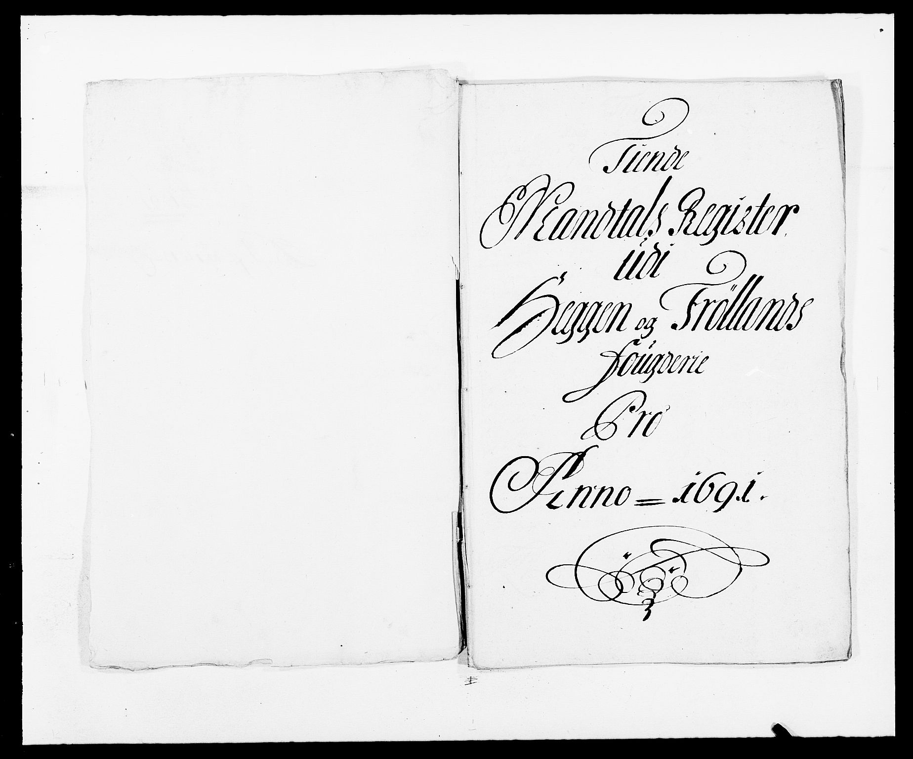 Rentekammeret inntil 1814, Reviderte regnskaper, Fogderegnskap, RA/EA-4092/R06/L0283: Fogderegnskap Heggen og Frøland, 1691-1693, p. 11