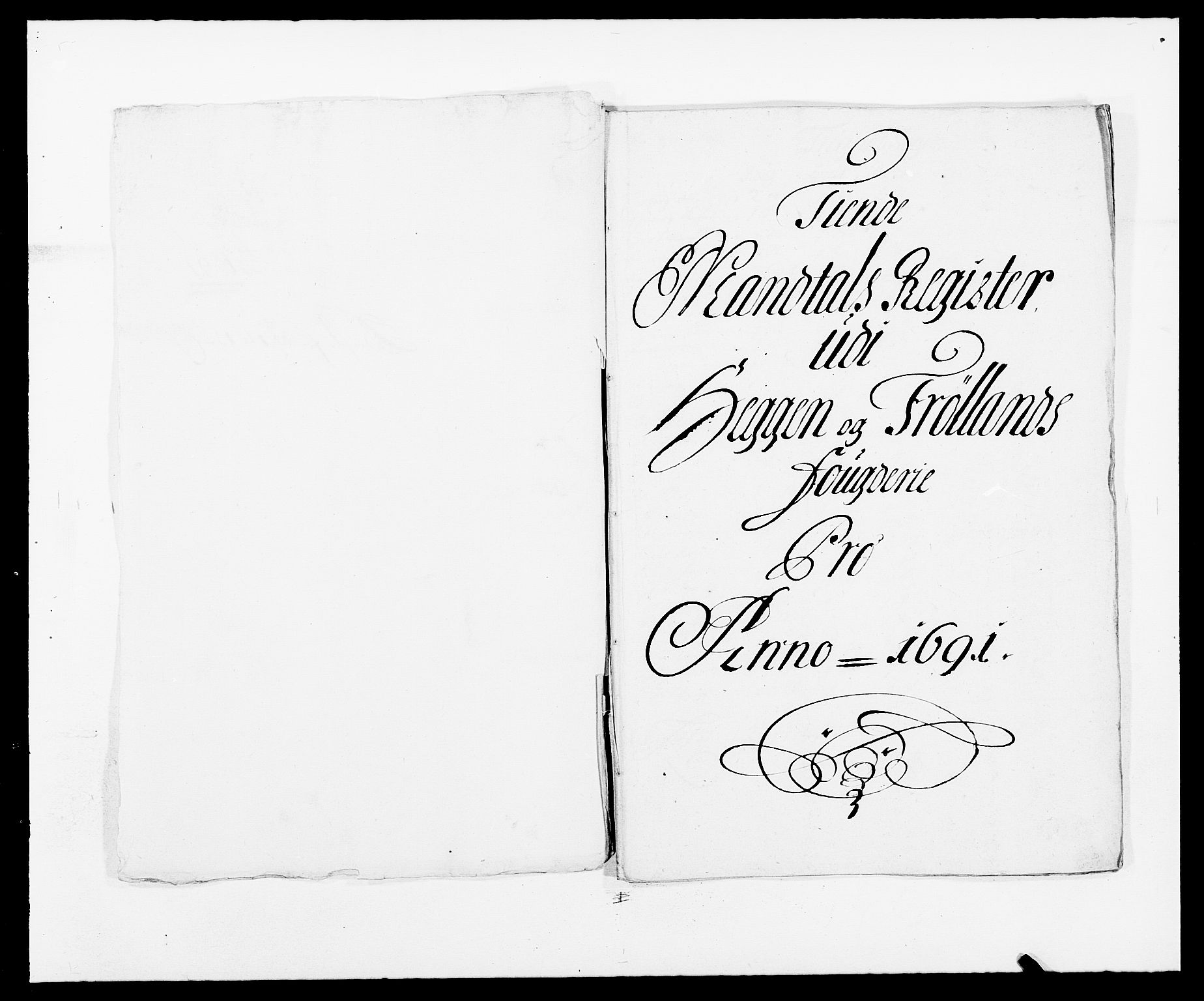 Rentekammeret inntil 1814, Reviderte regnskaper, Fogderegnskap, AV/RA-EA-4092/R06/L0283: Fogderegnskap Heggen og Frøland, 1691-1693, p. 11