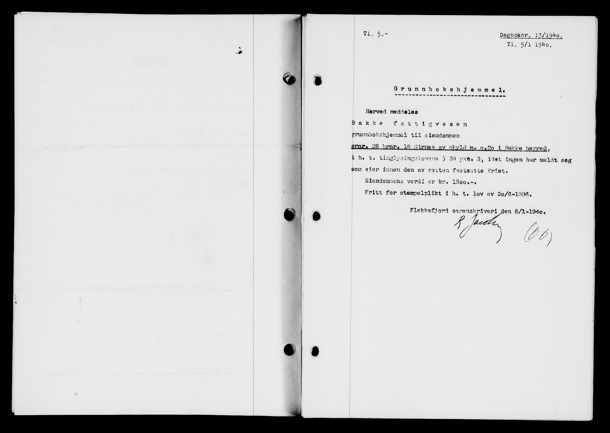 Flekkefjord sorenskriveri, AV/SAK-1221-0001/G/Gb/Gba/L0056: Mortgage book no. A-4, 1940-1941, Diary no: : 13/1940