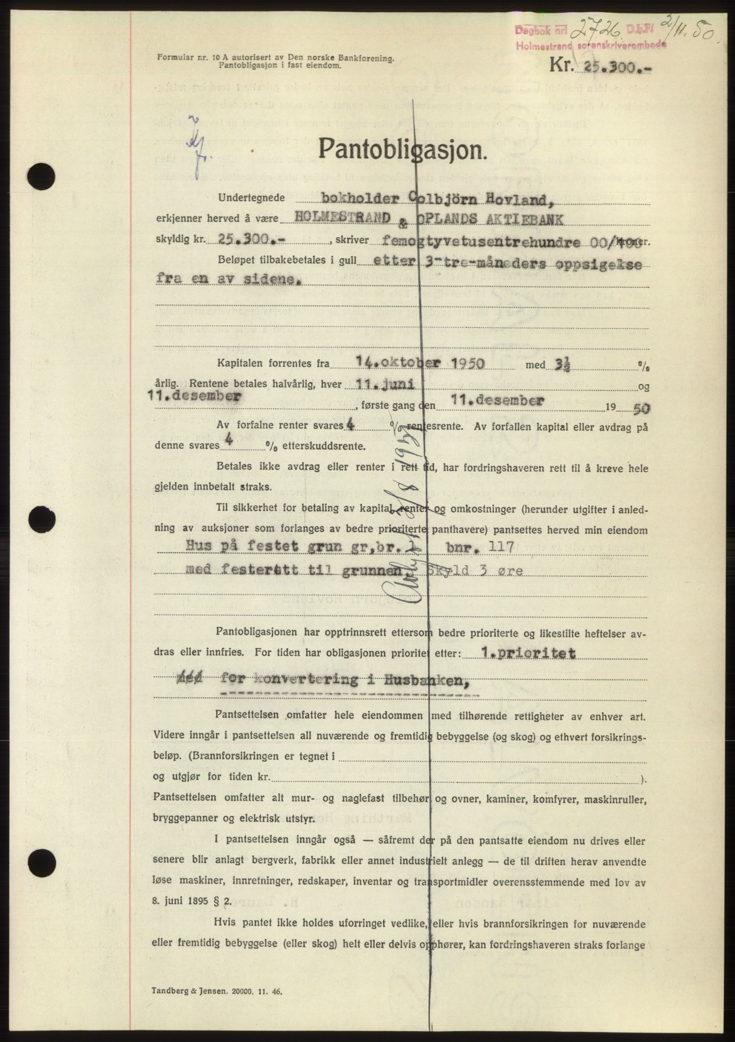 Holmestrand sorenskriveri, AV/SAKO-A-67/G/Ga/Gab/L0063: Mortgage book no. B-63, 1950-1950, Diary no: : 2726/1950
