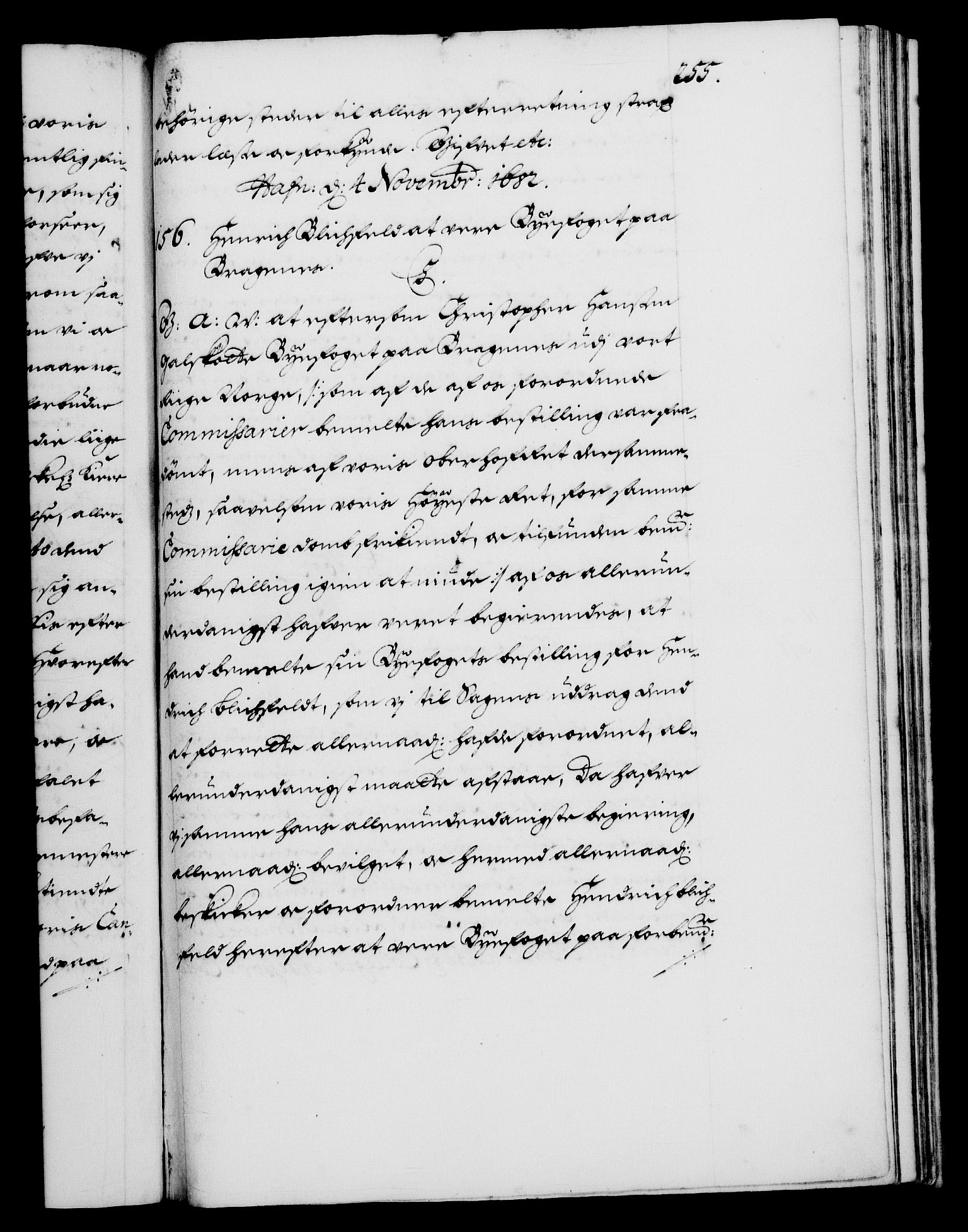 Danske Kanselli 1572-1799, AV/RA-EA-3023/F/Fc/Fca/Fcaa/L0013: Norske registre (mikrofilm), 1681-1684, p. 255a