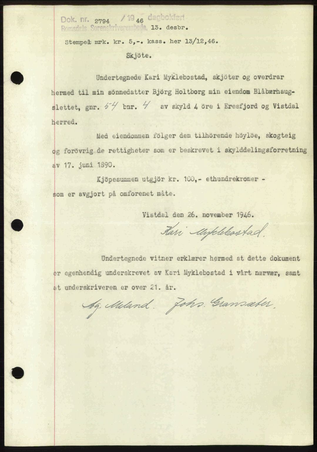 Romsdal sorenskriveri, AV/SAT-A-4149/1/2/2C: Mortgage book no. A21, 1946-1946, Diary no: : 2794/1946