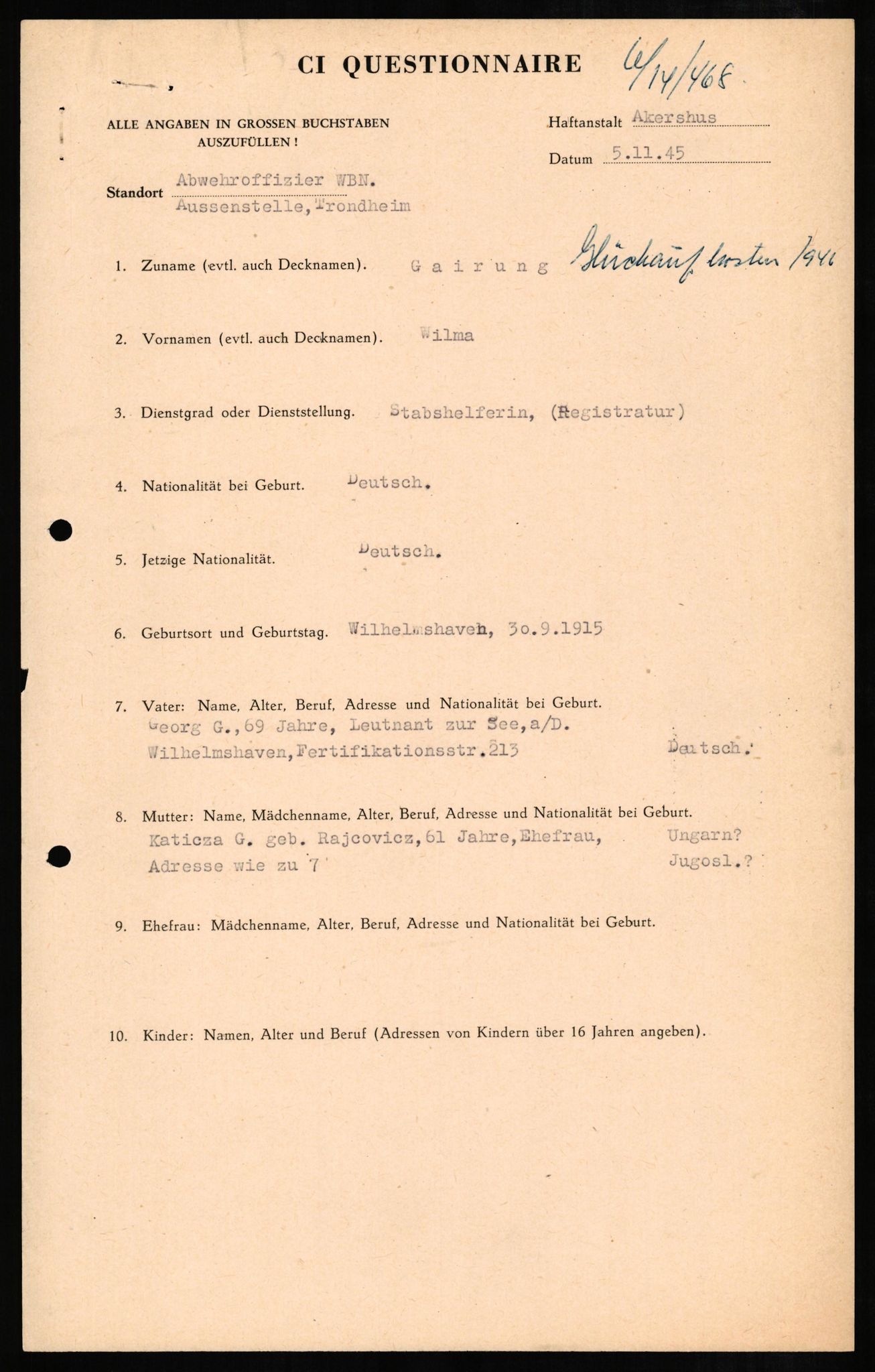 Forsvaret, Forsvarets overkommando II, AV/RA-RAFA-3915/D/Db/L0009: CI Questionaires. Tyske okkupasjonsstyrker i Norge. Tyskere., 1945-1946, p. 2