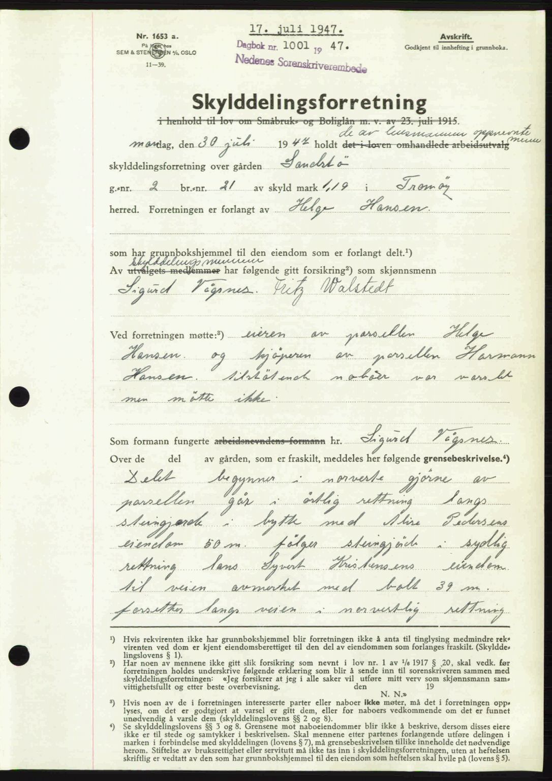 Nedenes sorenskriveri, AV/SAK-1221-0006/G/Gb/Gba/L0057: Mortgage book no. A9, 1947-1947, Diary no: : 1001/1947