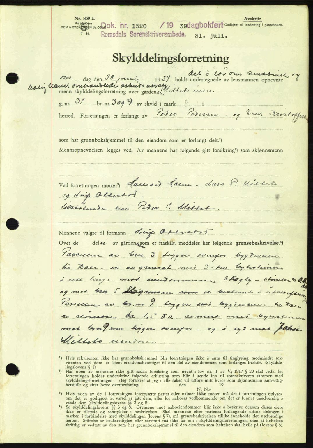 Romsdal sorenskriveri, AV/SAT-A-4149/1/2/2C: Mortgage book no. A7, 1939-1939, Diary no: : 1520/1939