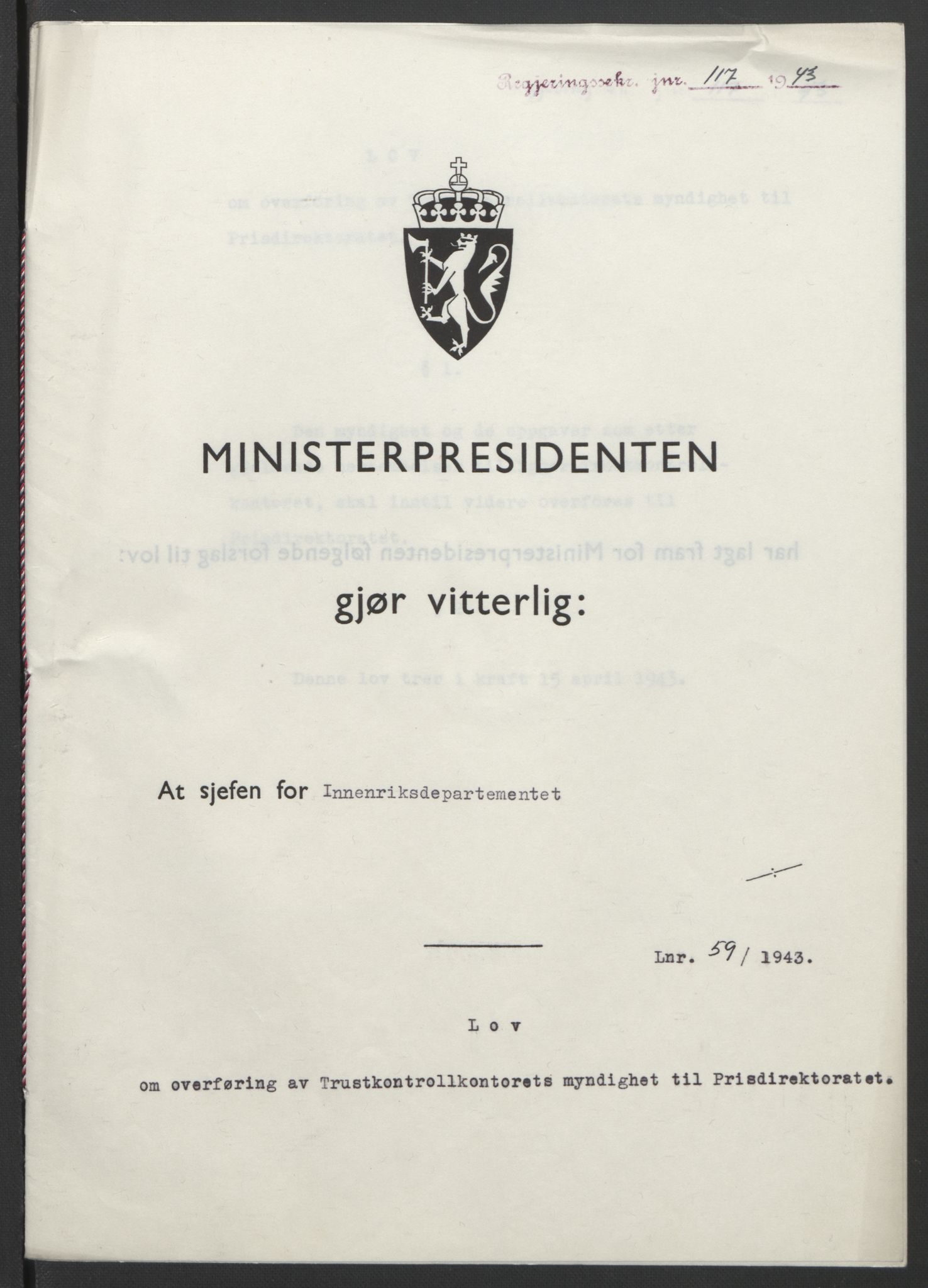 NS-administrasjonen 1940-1945 (Statsrådsekretariatet, de kommisariske statsråder mm), RA/S-4279/D/Db/L0099: Lover, 1943, p. 265