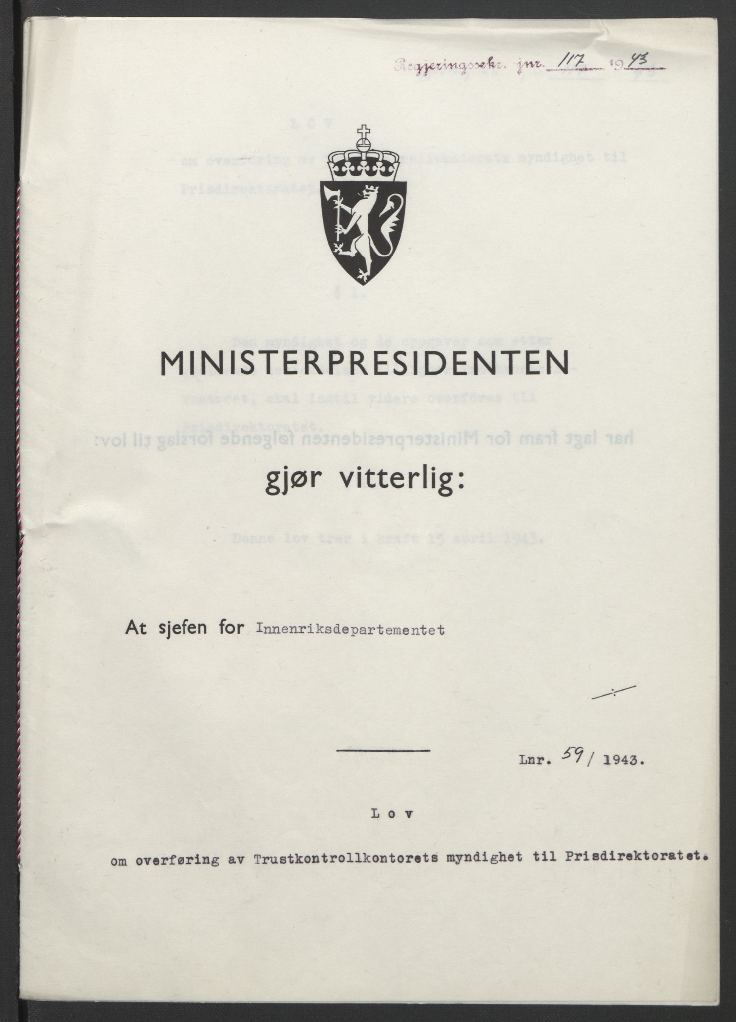 NS-administrasjonen 1940-1945 (Statsrådsekretariatet, de kommisariske statsråder mm), AV/RA-S-4279/D/Db/L0099: Lover, 1943, p. 265