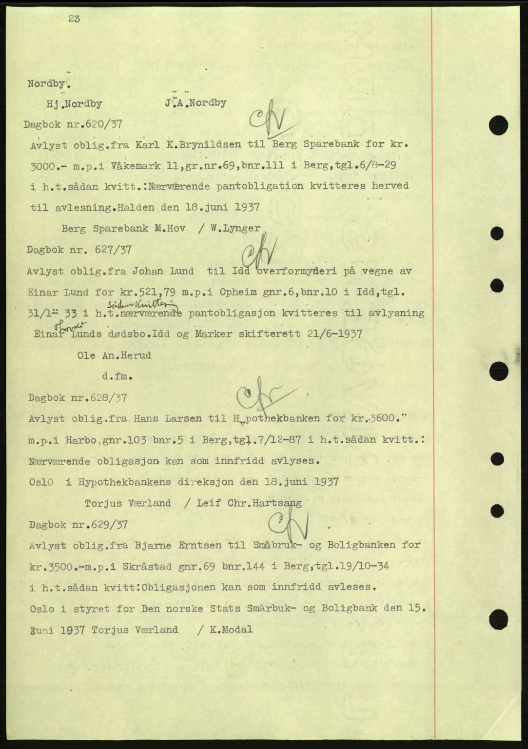 Idd og Marker sorenskriveri, AV/SAO-A-10283/G/Gb/Gbc/L0001: Mortgage book no. B1-3, 1936-1939, Diary no: : 620/1937