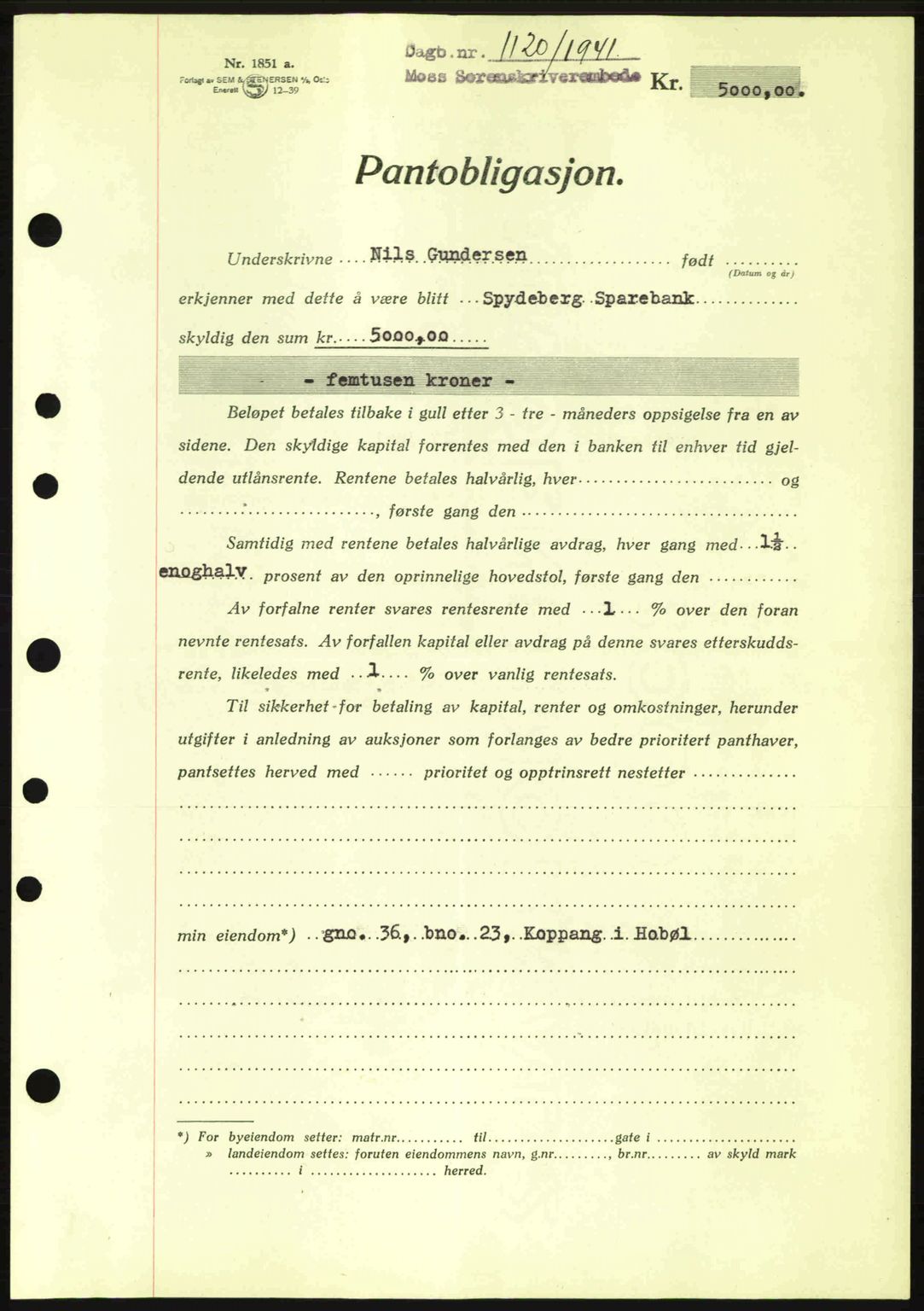 Moss sorenskriveri, SAO/A-10168: Mortgage book no. B10, 1940-1941, Diary no: : 1120/1941