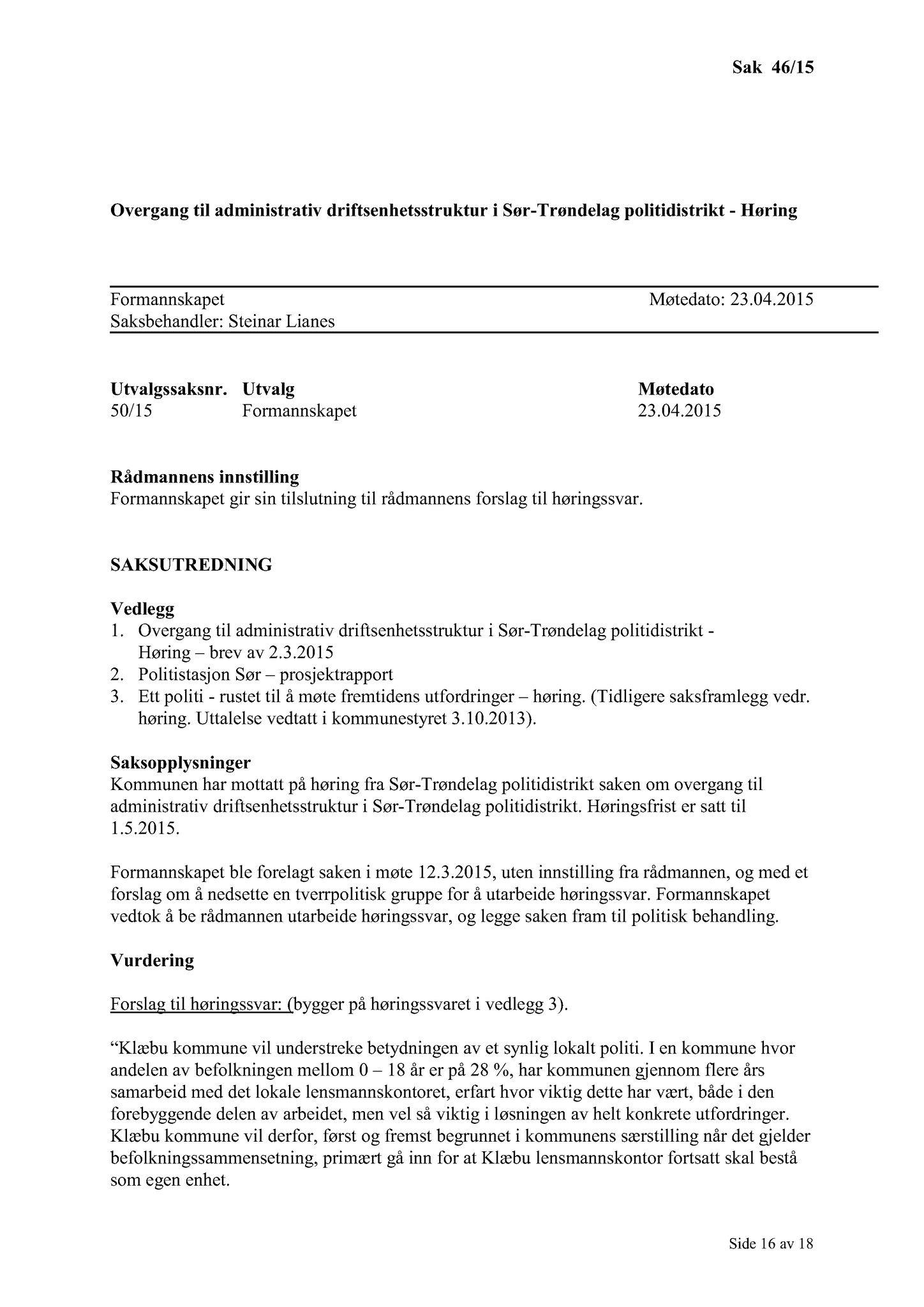 Klæbu Kommune, TRKO/KK/02-FS/L008: Formannsskapet - Møtedokumenter, 2015, p. 1343