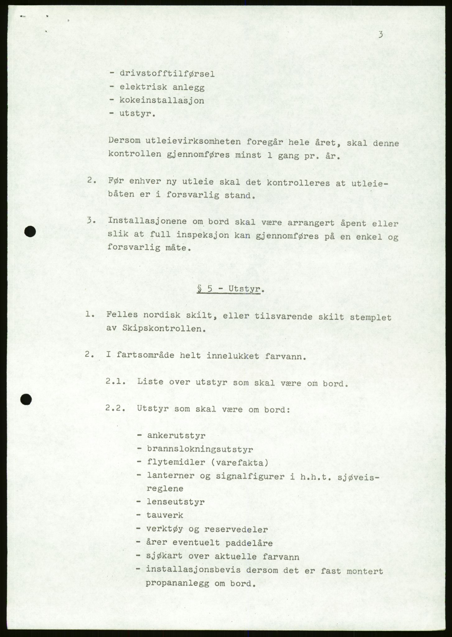 Sjøfartsdirektoratet med forløpere, generelt arkiv, AV/RA-S-1407/D/Du/Duc/L0642/0001: Skipskontrollen - Forskrifter / Forskrift om utleiebåter (2 mapper), 1978-1987, p. 255