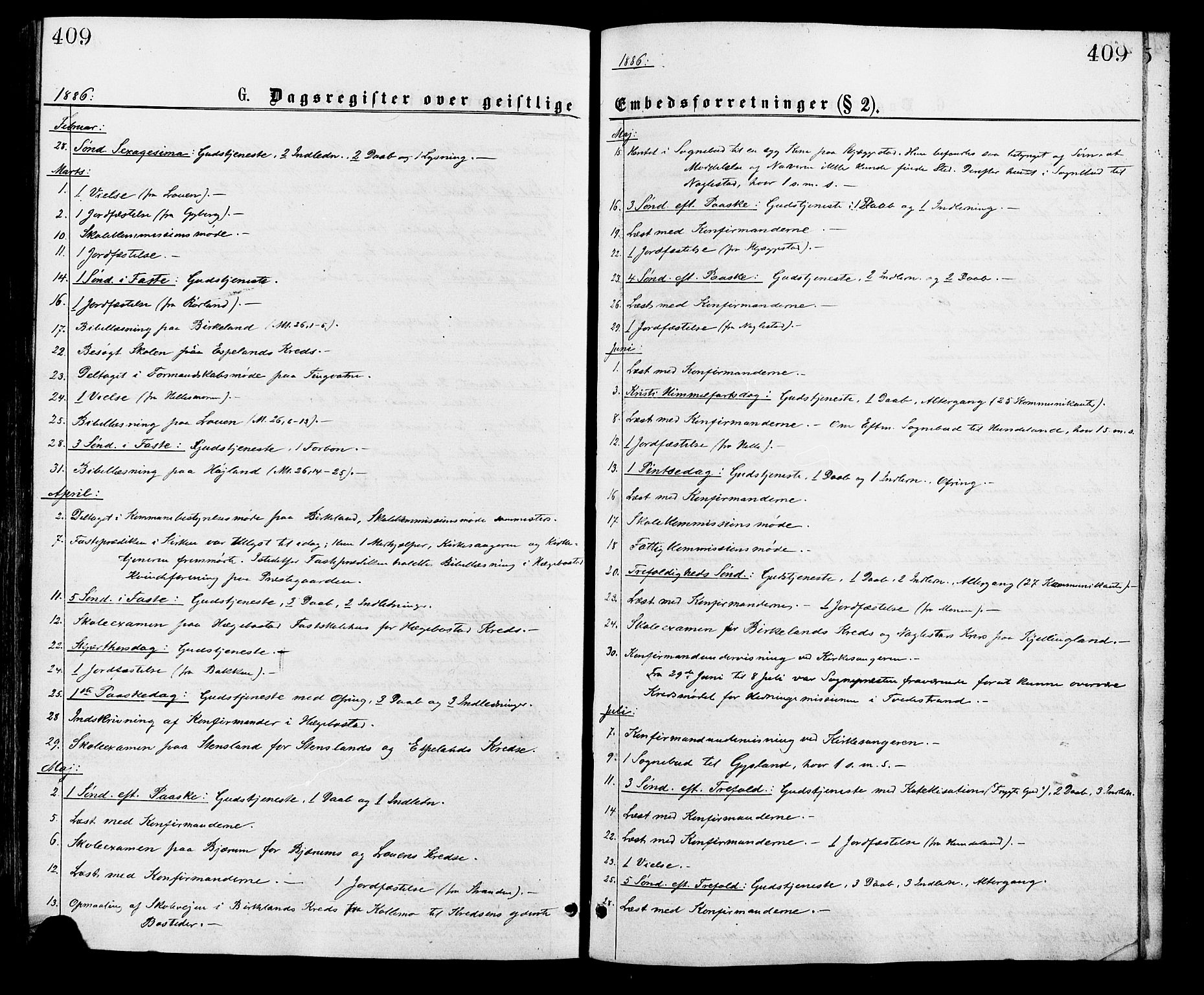 Hægebostad sokneprestkontor, AV/SAK-1111-0024/F/Fa/Faa/L0005: Parish register (official) no. A 5, 1864-1886, p. 409