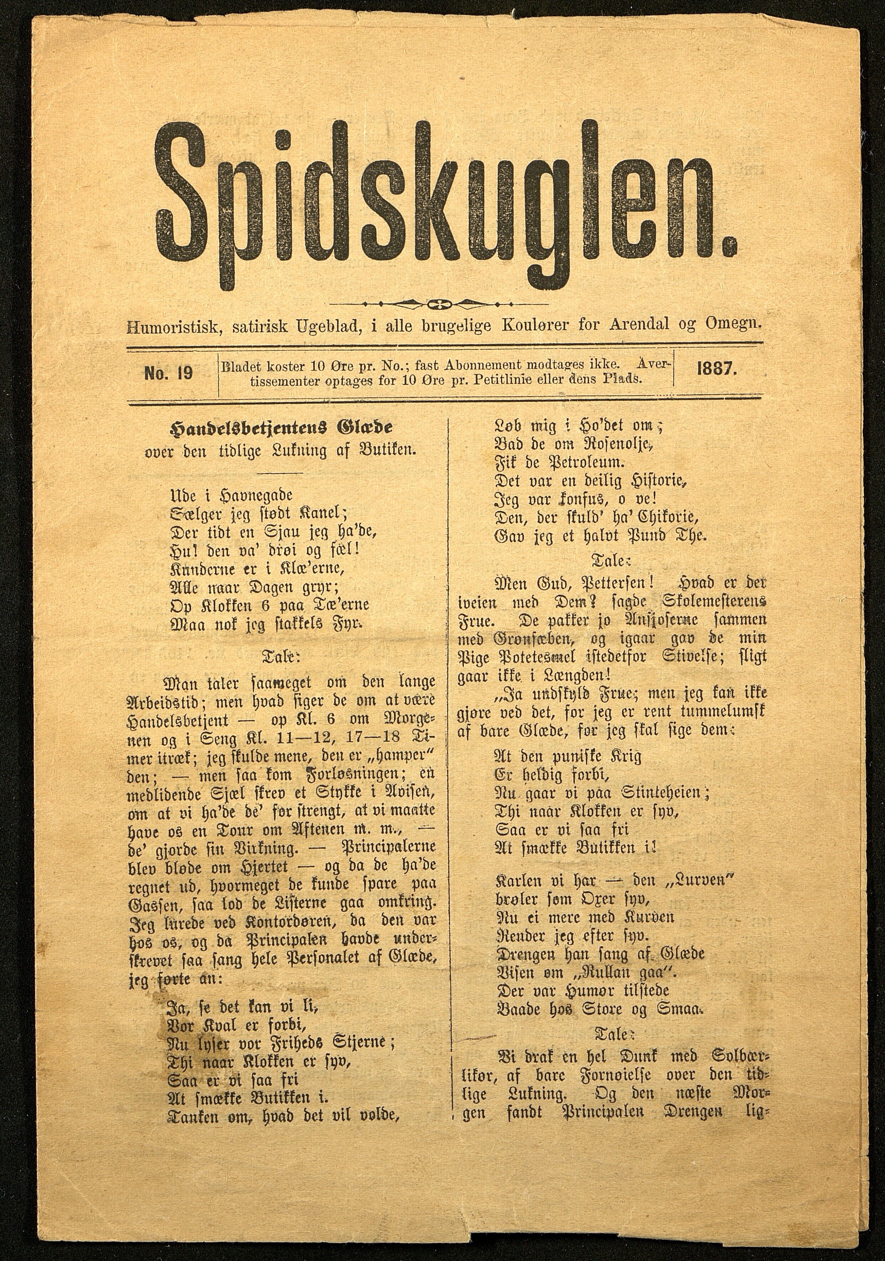 Spidskuglen, AAKS/PA-2823/X/L0001/0001: Spidskuglen / Årg. 1887, nr. 1–2, 4–23, 25–36, 1887