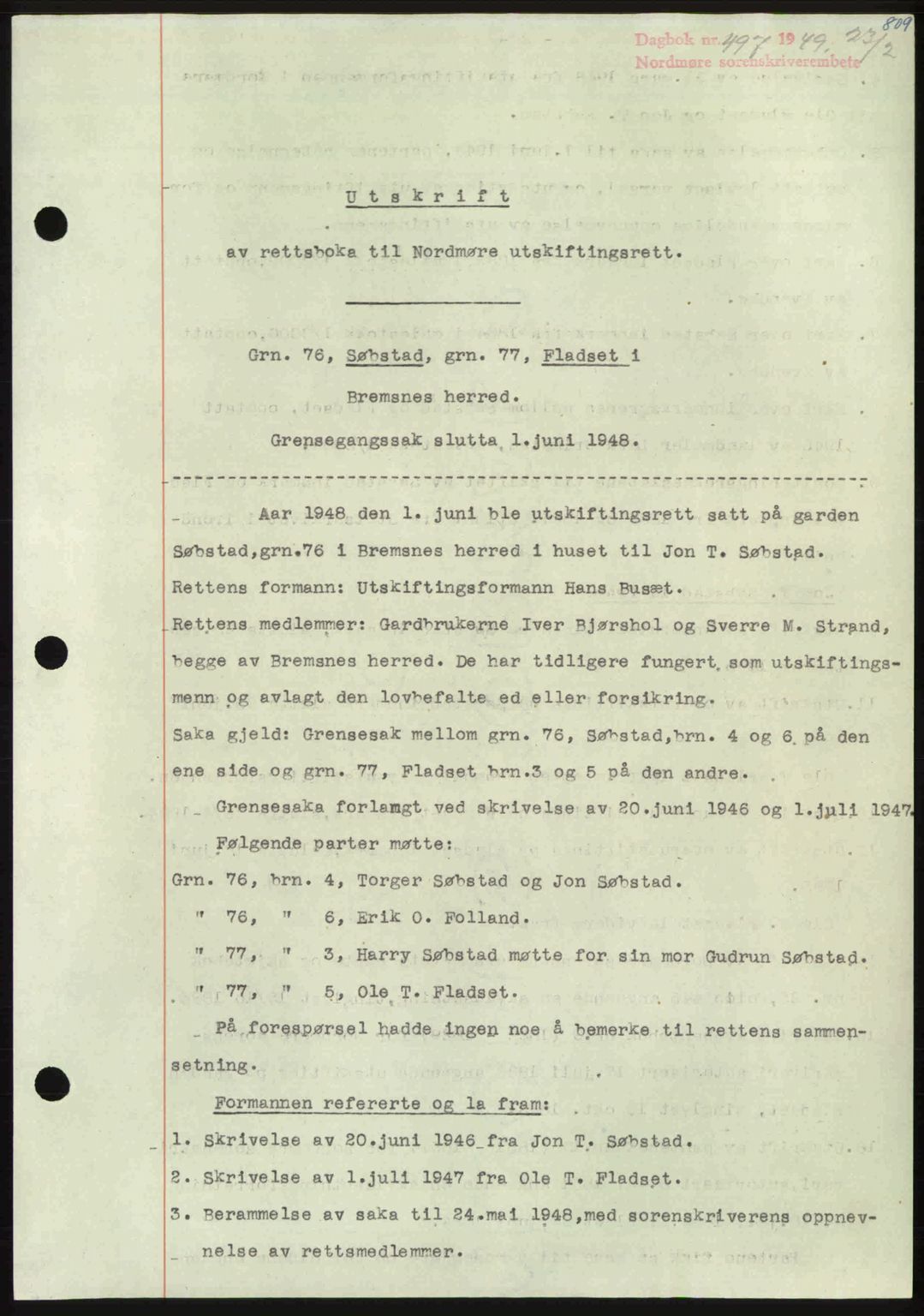 Nordmøre sorenskriveri, AV/SAT-A-4132/1/2/2Ca: Mortgage book no. A110, 1948-1949, Diary no: : 497/1949