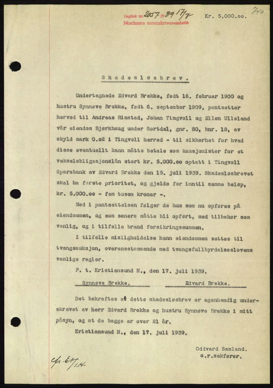 Nordmøre sorenskriveri, AV/SAT-A-4132/1/2/2Ca: Mortgage book no. B85, 1939-1939, Diary no: : 2057/1939