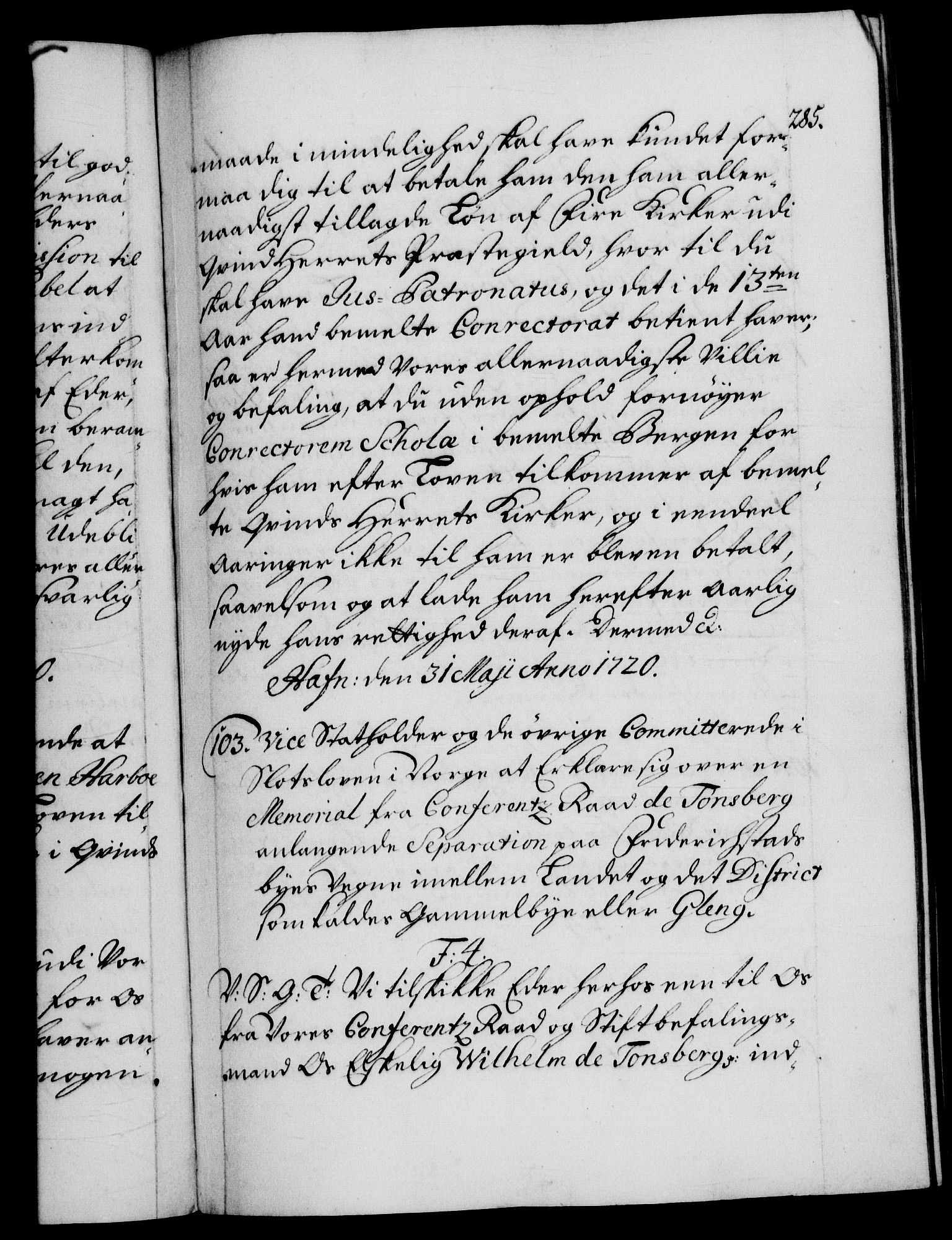 Danske Kanselli 1572-1799, RA/EA-3023/F/Fc/Fca/Fcab/L0021: Norske tegnelser, 1719-1721, p. 285a