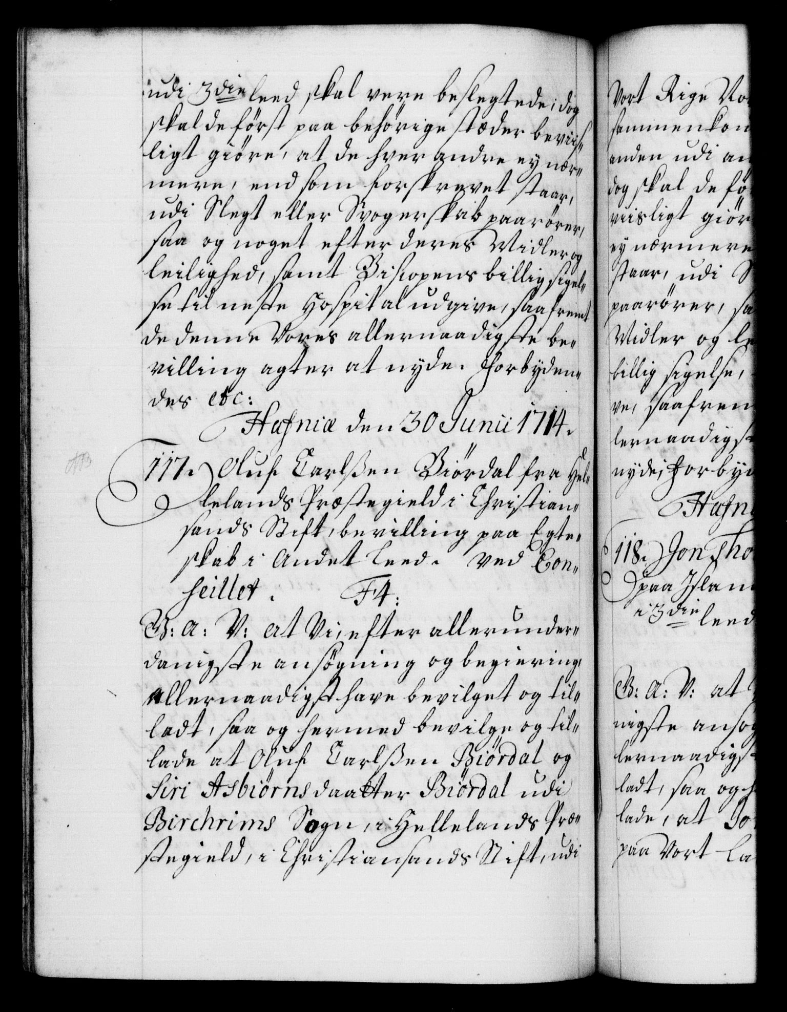 Danske Kanselli 1572-1799, AV/RA-EA-3023/F/Fc/Fca/Fcaa/L0021: Norske registre, 1712-1715, p. 303b