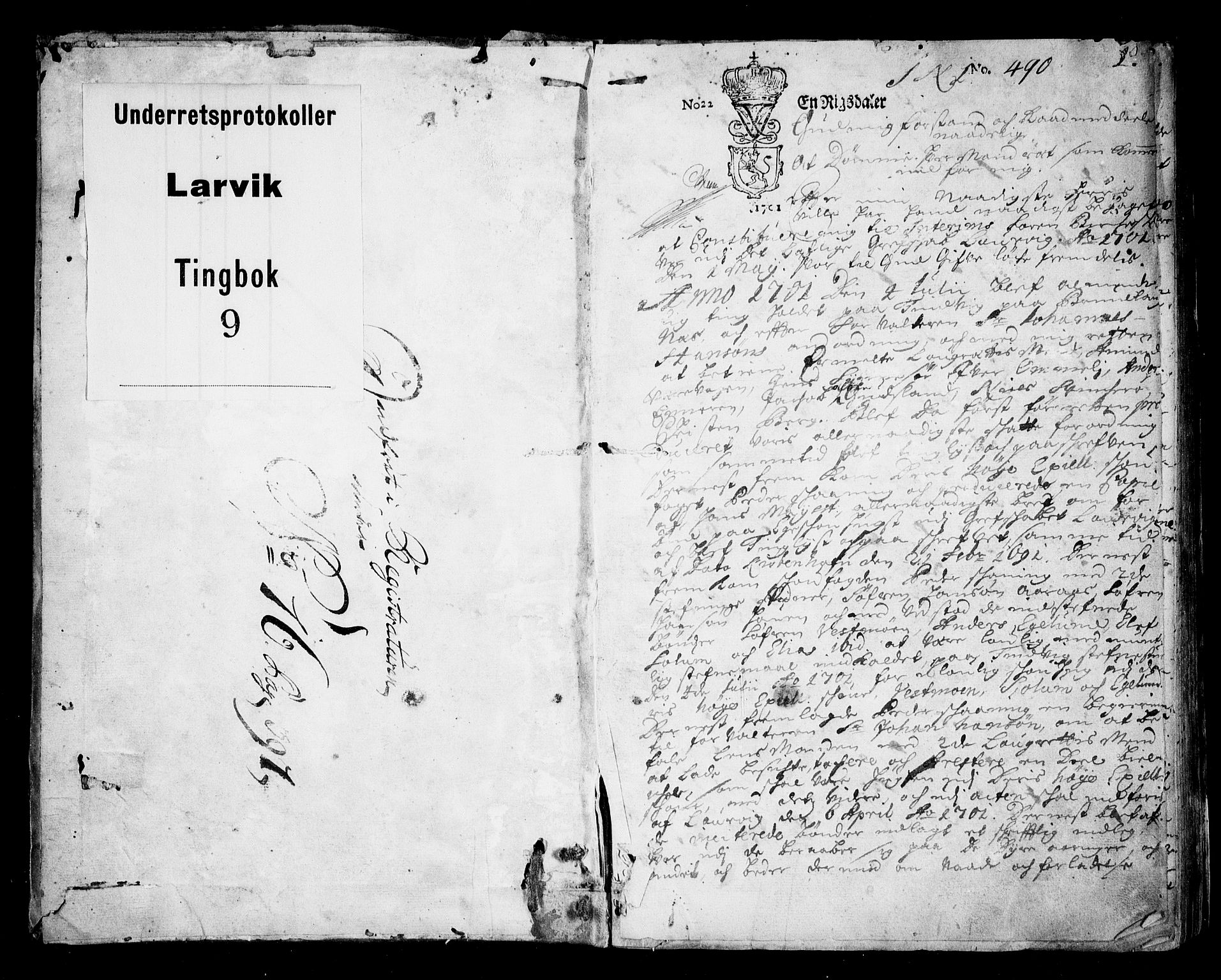 Larvik sorenskriveri, AV/SAKO-A-83/F/Fa/L0009: Tingbok, 1701-1703, p. 1