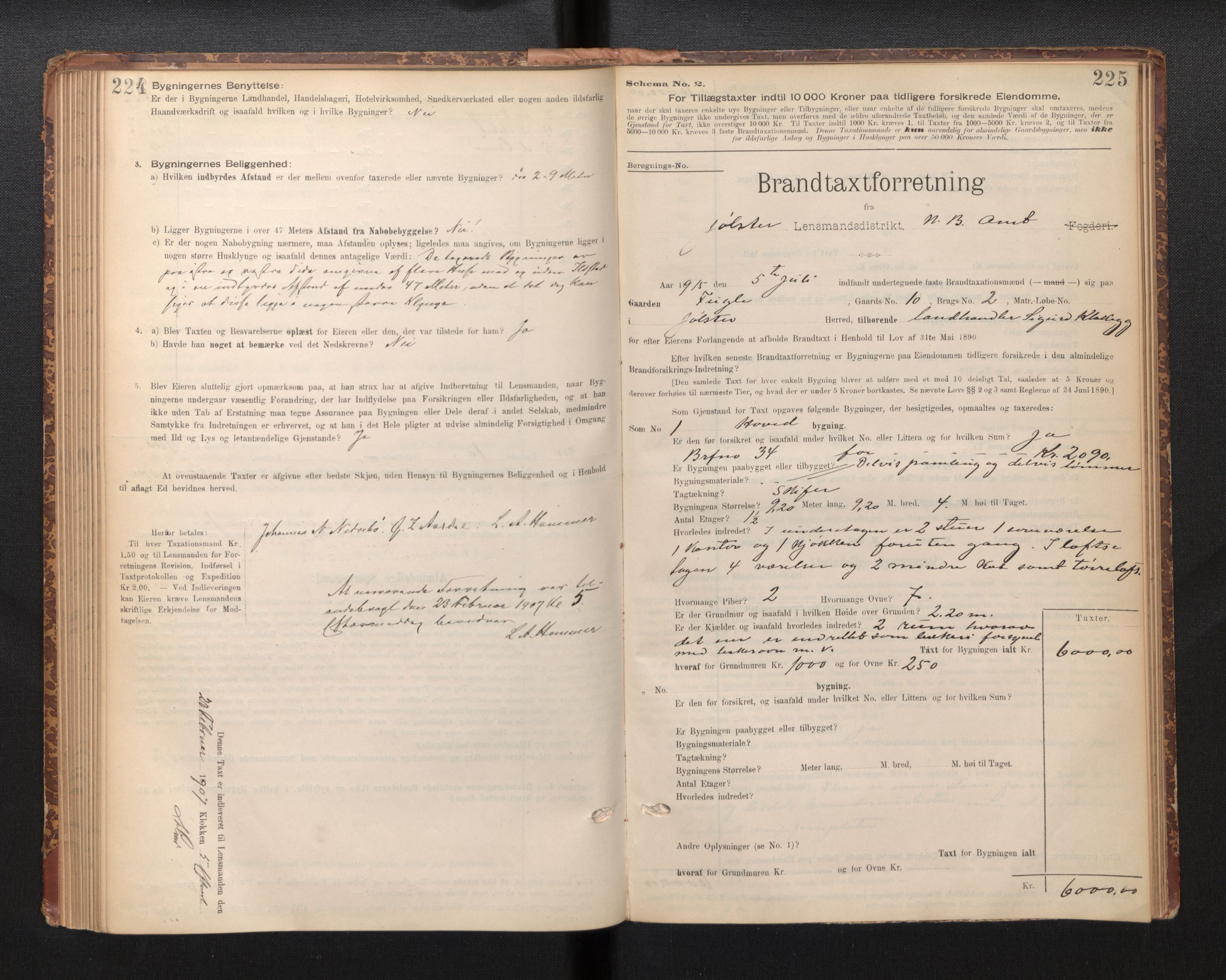 Lensmannen i Jølster, SAB/A-28701/0012/L0004: Branntakstprotokoll, skjematakst, 1895-1923, p. 224-225