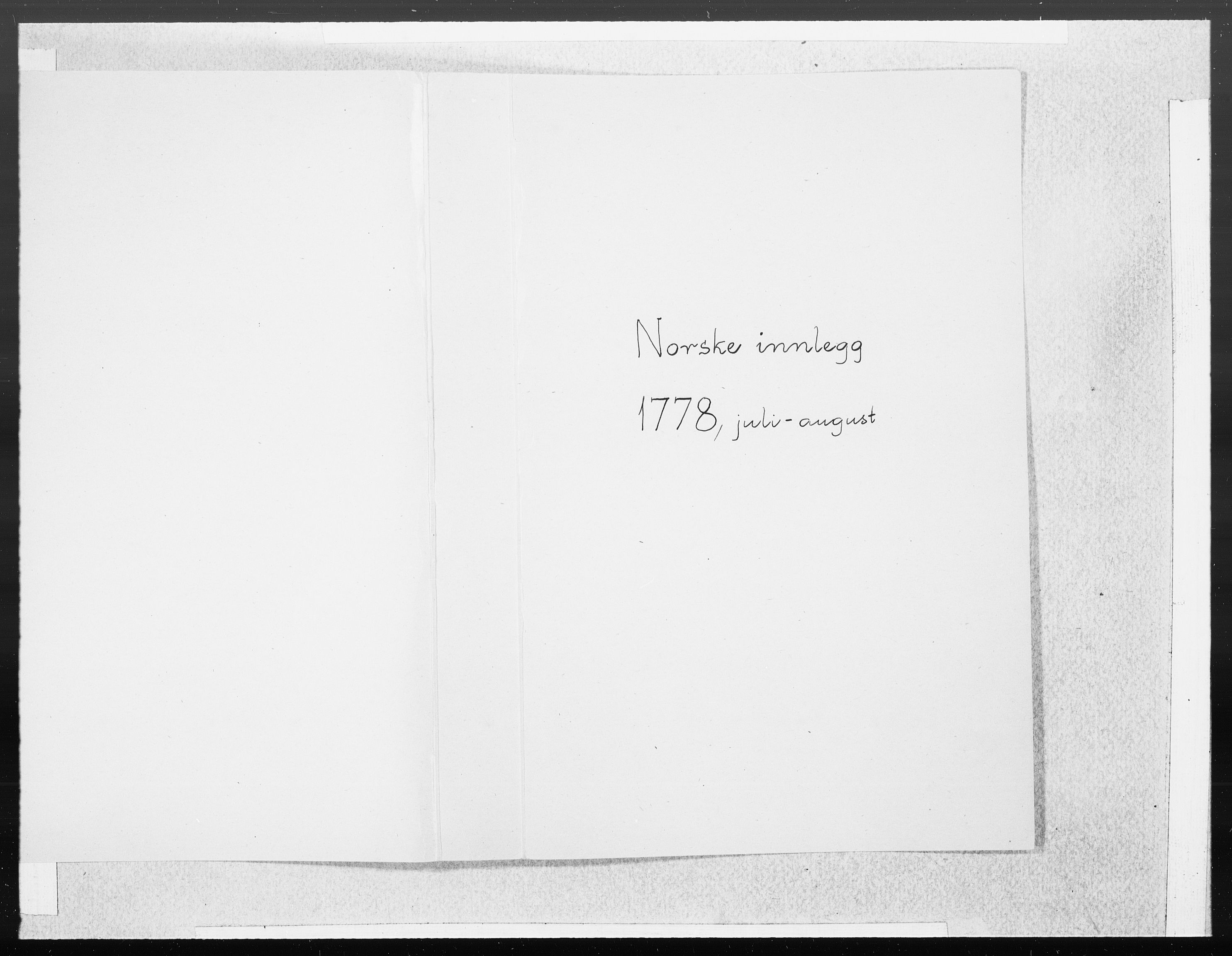 Danske Kanselli 1572-1799, RA/EA-3023/F/Fc/Fcc/Fcca/L0228: Norske innlegg 1572-1799, 1778, p. 258