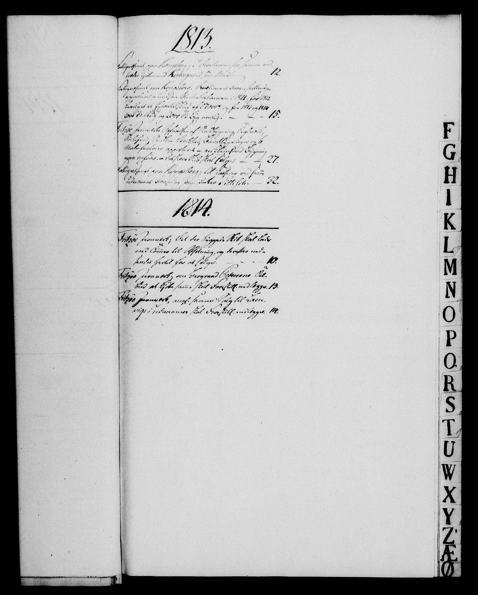 Rentekammeret, Renteskriverkontorene, AV/RA-EA-3115/M/Mf/Mfb/L0011: Relasjons- og resolusjonsprotokoll med register (merket RK 54.17), 1813-1814