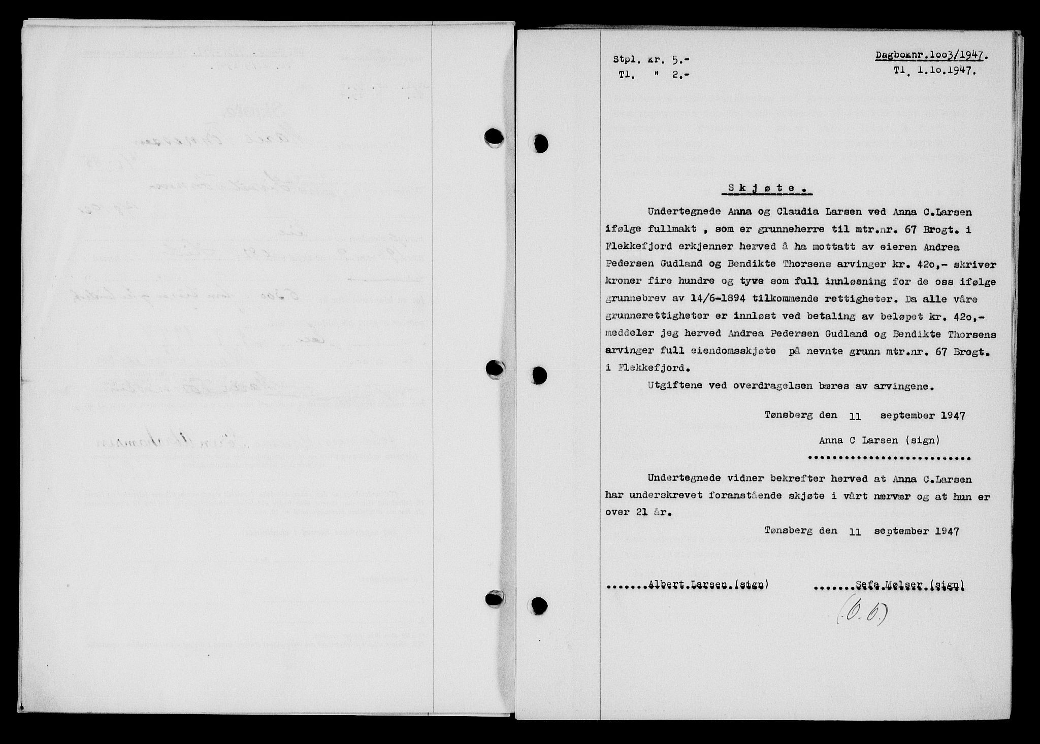 Flekkefjord sorenskriveri, SAK/1221-0001/G/Gb/Gba/L0062: Mortgage book no. A-10, 1947-1947, Diary no: : 1003/1947