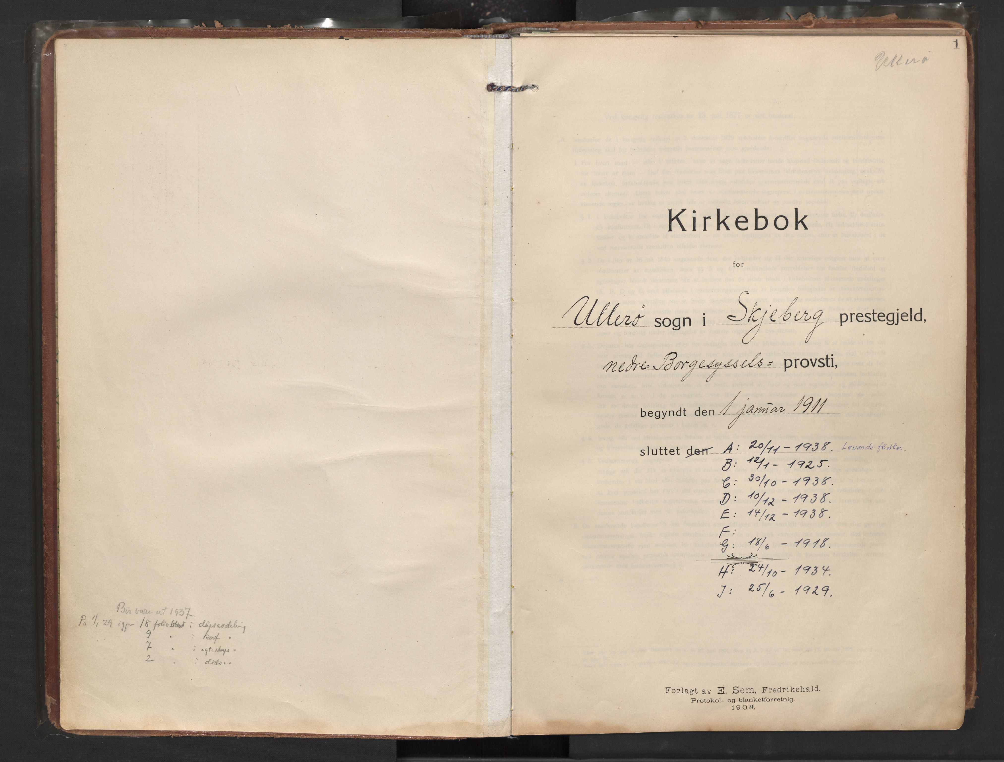 Skjeberg prestekontor Kirkebøker, SAO/A-10923/F/Fb/L0003: Parish register (official) no. II 3, 1911-1938, p. 1