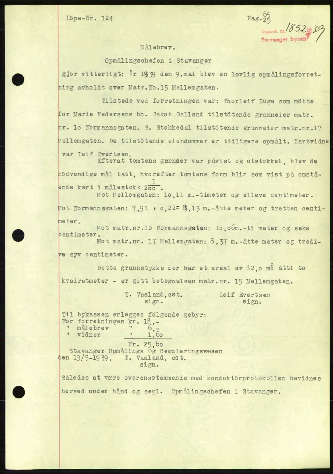 Stavanger byrett, SAST/A-100455/002/G/Gb/L0014: Mortgage book no. A4, 1938-1939, Diary no: : 1852/1939