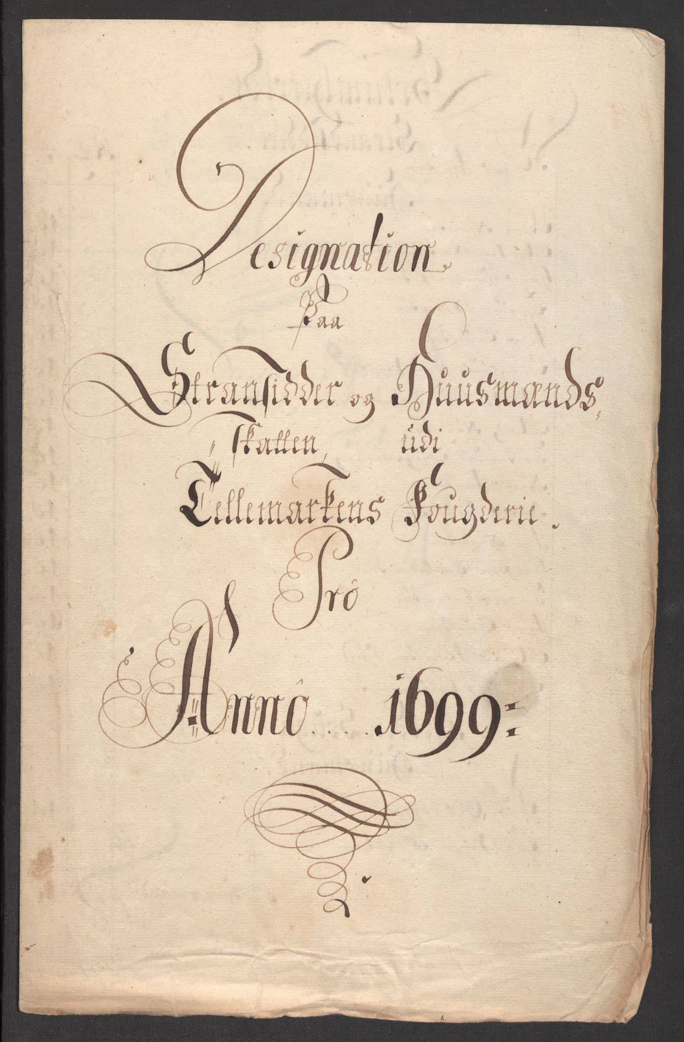 Rentekammeret inntil 1814, Reviderte regnskaper, Fogderegnskap, RA/EA-4092/R36/L2101: Fogderegnskap Øvre og Nedre Telemark og Bamble, 1699, p. 41