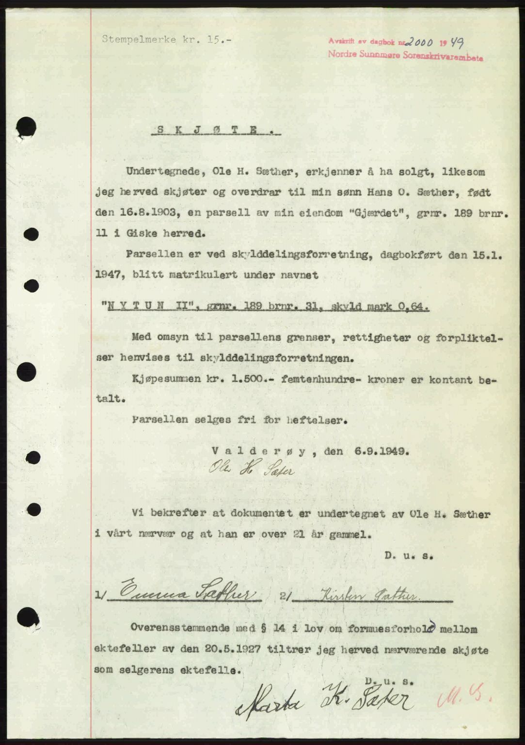 Nordre Sunnmøre sorenskriveri, AV/SAT-A-0006/1/2/2C/2Ca: Mortgage book no. A32, 1949-1949, Diary no: : 2000/1949