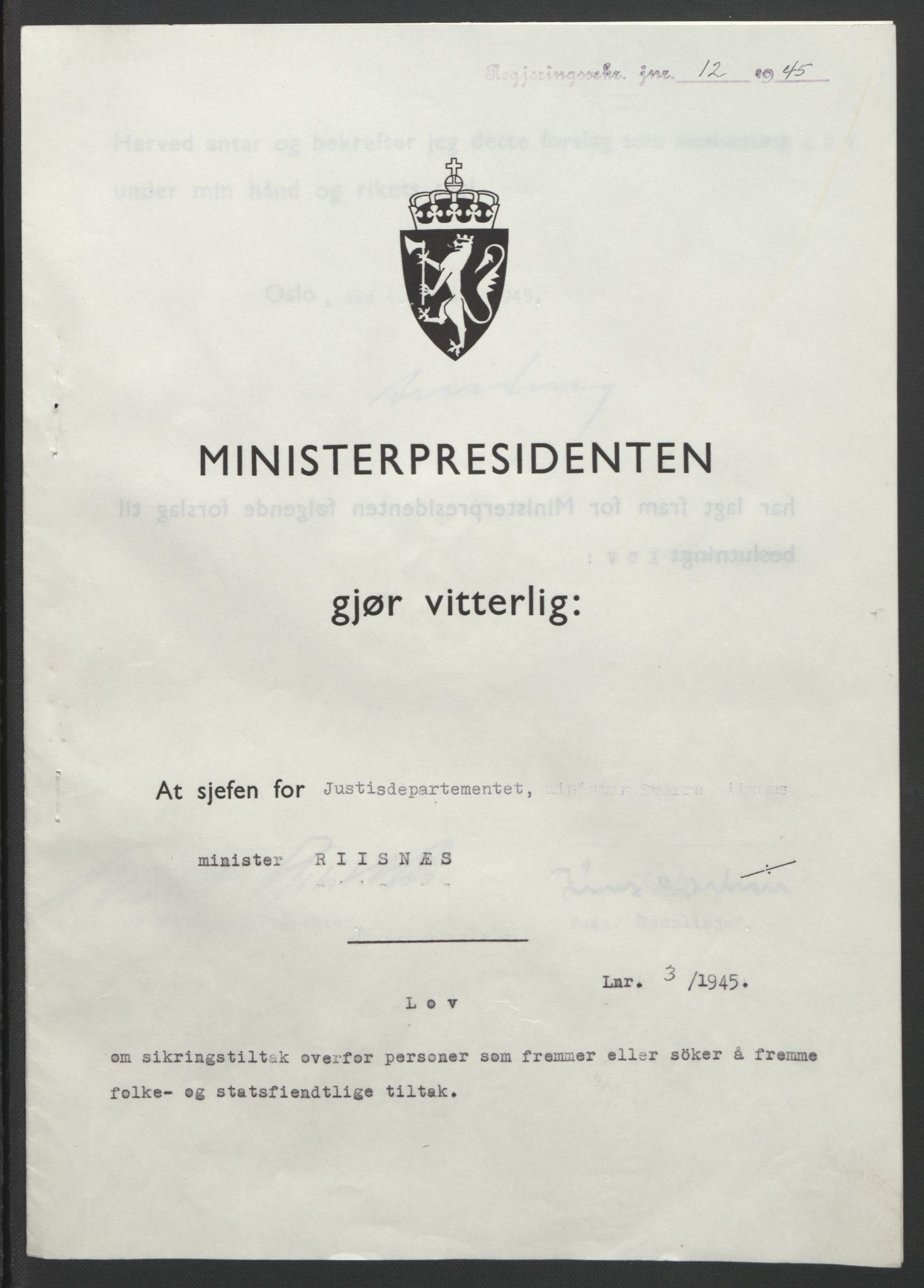 NS-administrasjonen 1940-1945 (Statsrådsekretariatet, de kommisariske statsråder mm), AV/RA-S-4279/D/Db/L0101/0001: -- / Lover og vedtak, 1945, p. 11