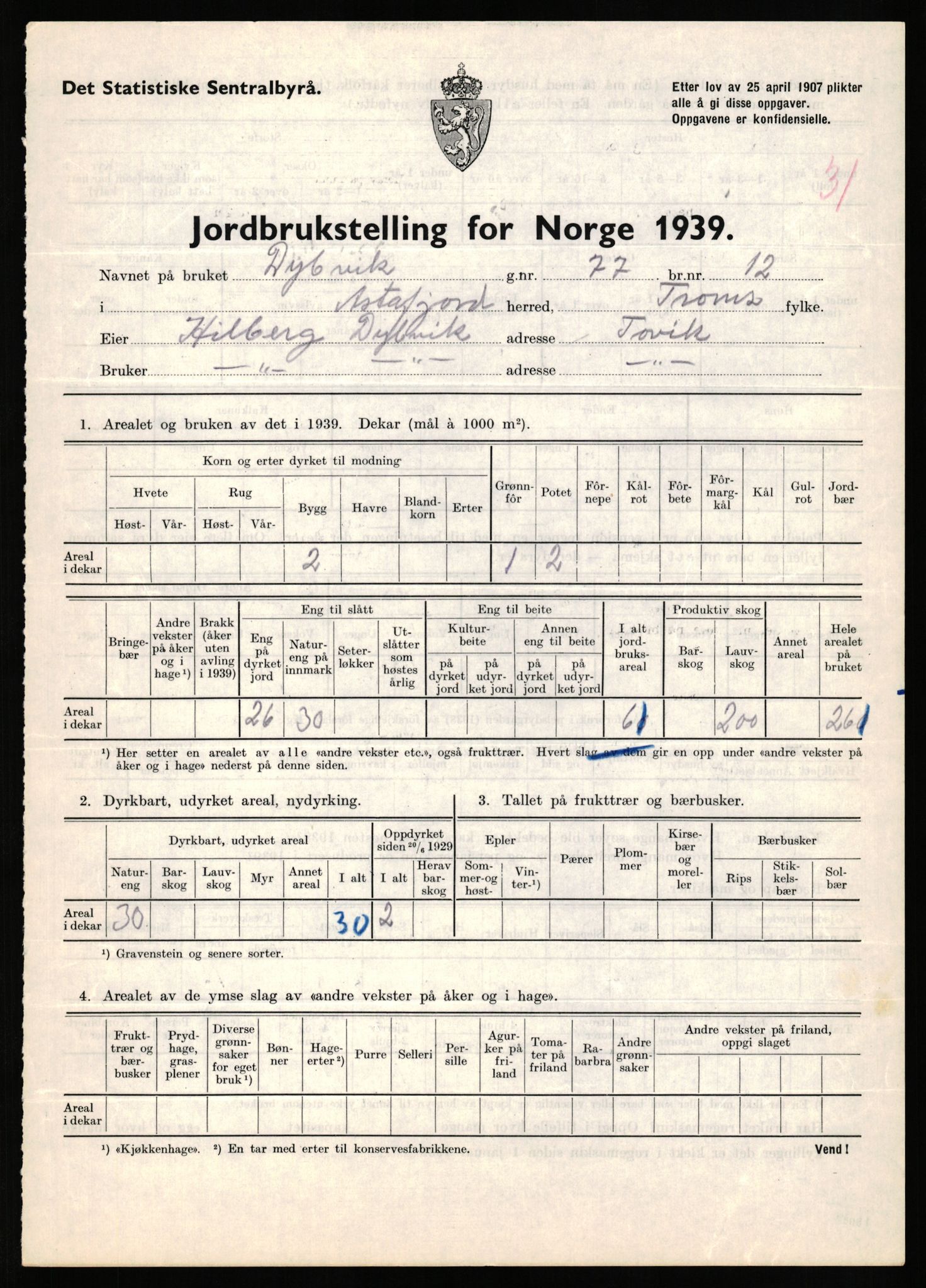 Statistisk sentralbyrå, Næringsøkonomiske emner, Jordbruk, skogbruk, jakt, fiske og fangst, AV/RA-S-2234/G/Gb/L0339: Troms: Andørja, Astafjord og Lavangen, 1939, p. 359