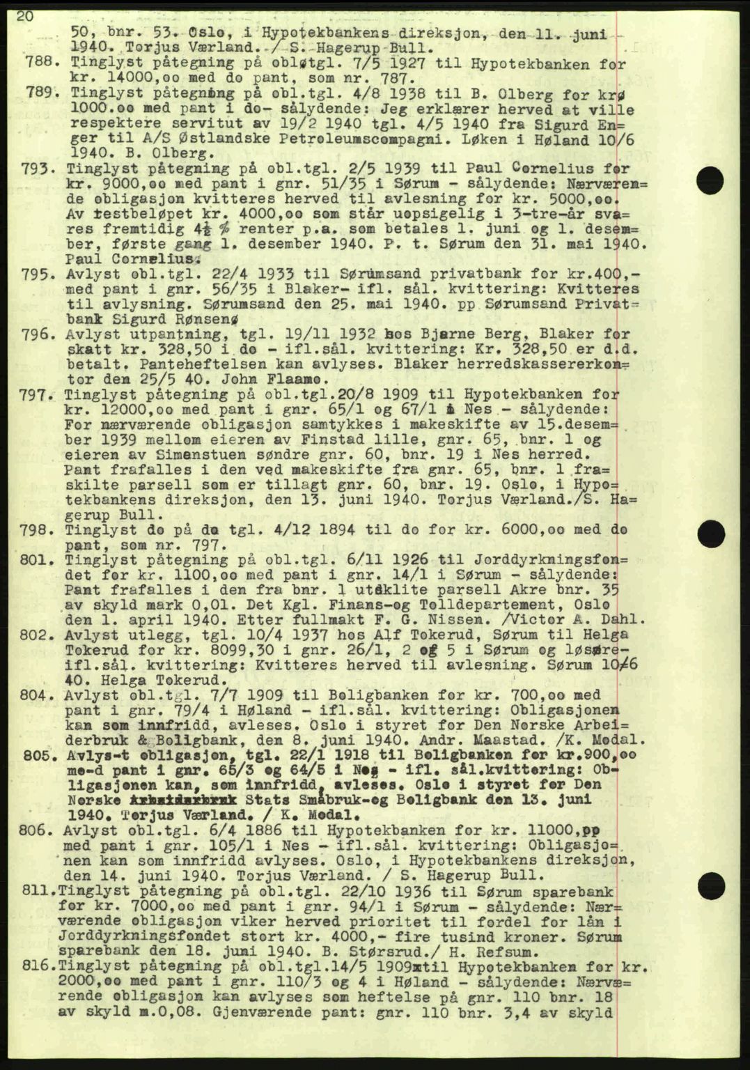 Nes tingrett, SAO/A-10548/G/Gb/Gbb/L0010: Mortgage book no. 54, 1939-1940, Diary no: : 788/1940
