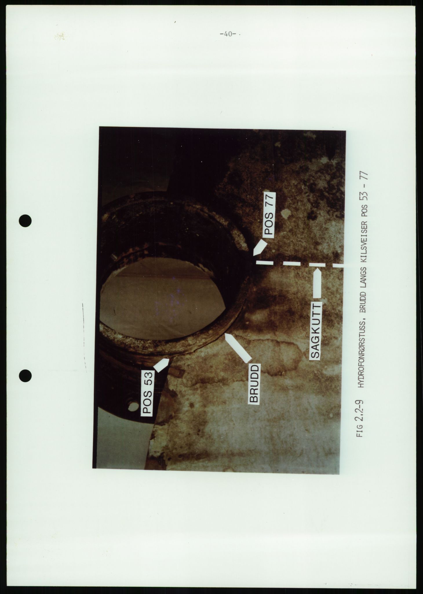 Justisdepartementet, Granskningskommisjonen ved Alexander Kielland-ulykken 27.3.1980, AV/RA-S-1165/D/L0026: W Materialundersøkelser W9 SINTEF-rapport"Undersøkelse av bruddflater og materiale". 30.9.1980, 1980-1981, p. 51