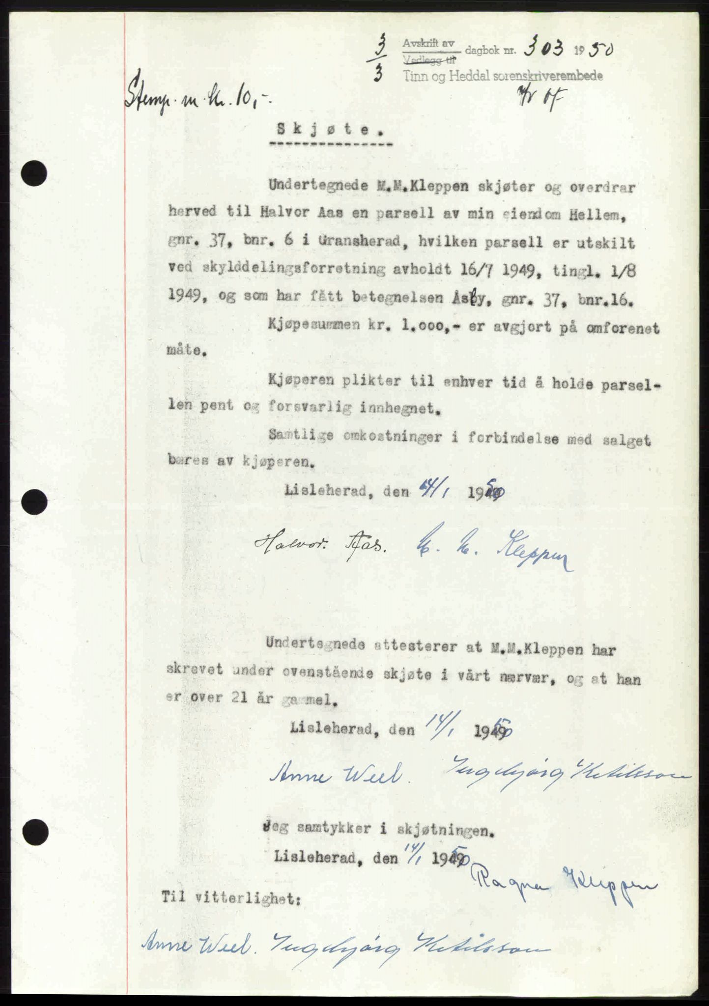 Tinn og Heddal sorenskriveri, AV/SAKO-A-212/G/Ga/L0014: Mortgage book no. 14, 1949-1950, Diary no: : 303/1950